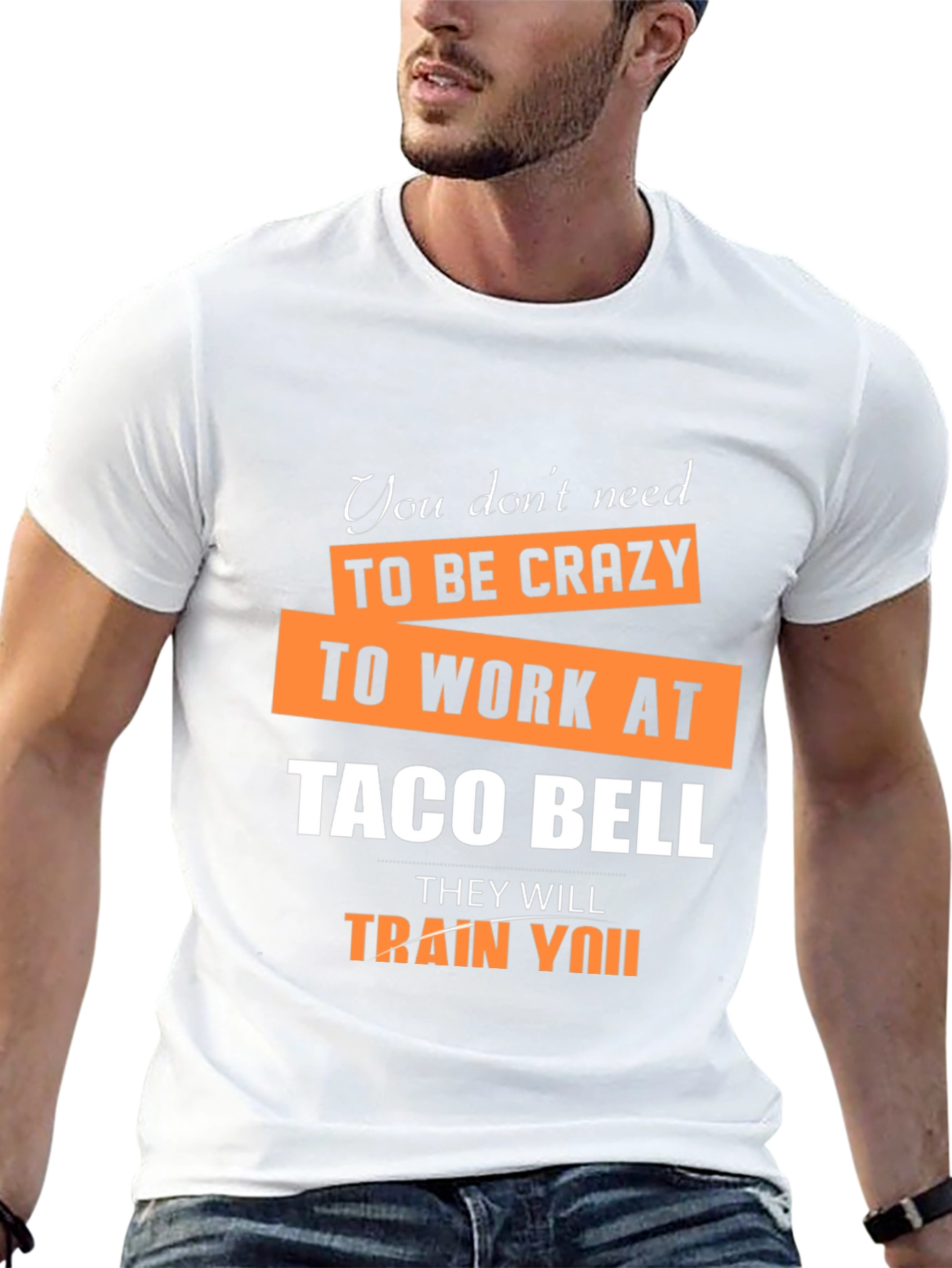 Crazy Taco Bell Employee Humor Graphic T-Shirt