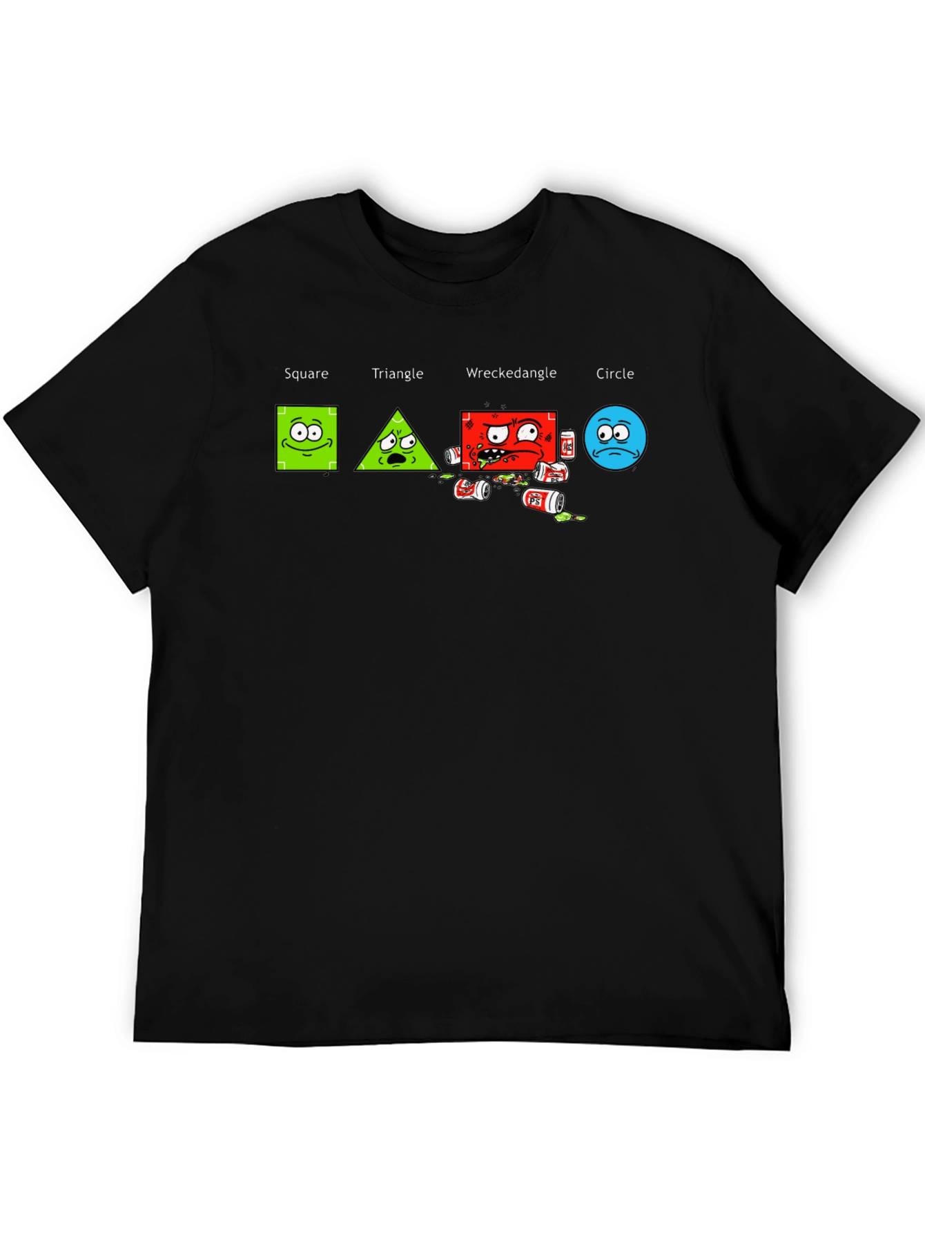 Geometric Humor T-Shirt: Square Triangle Wreckedangle Circle