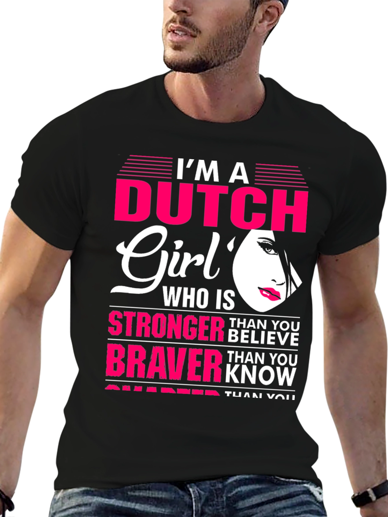 Dutch Girl Stronger Braver Smarter T-Shirt