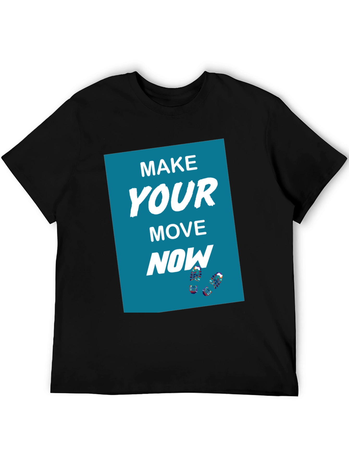 Make Your Move Now Graphic Tee