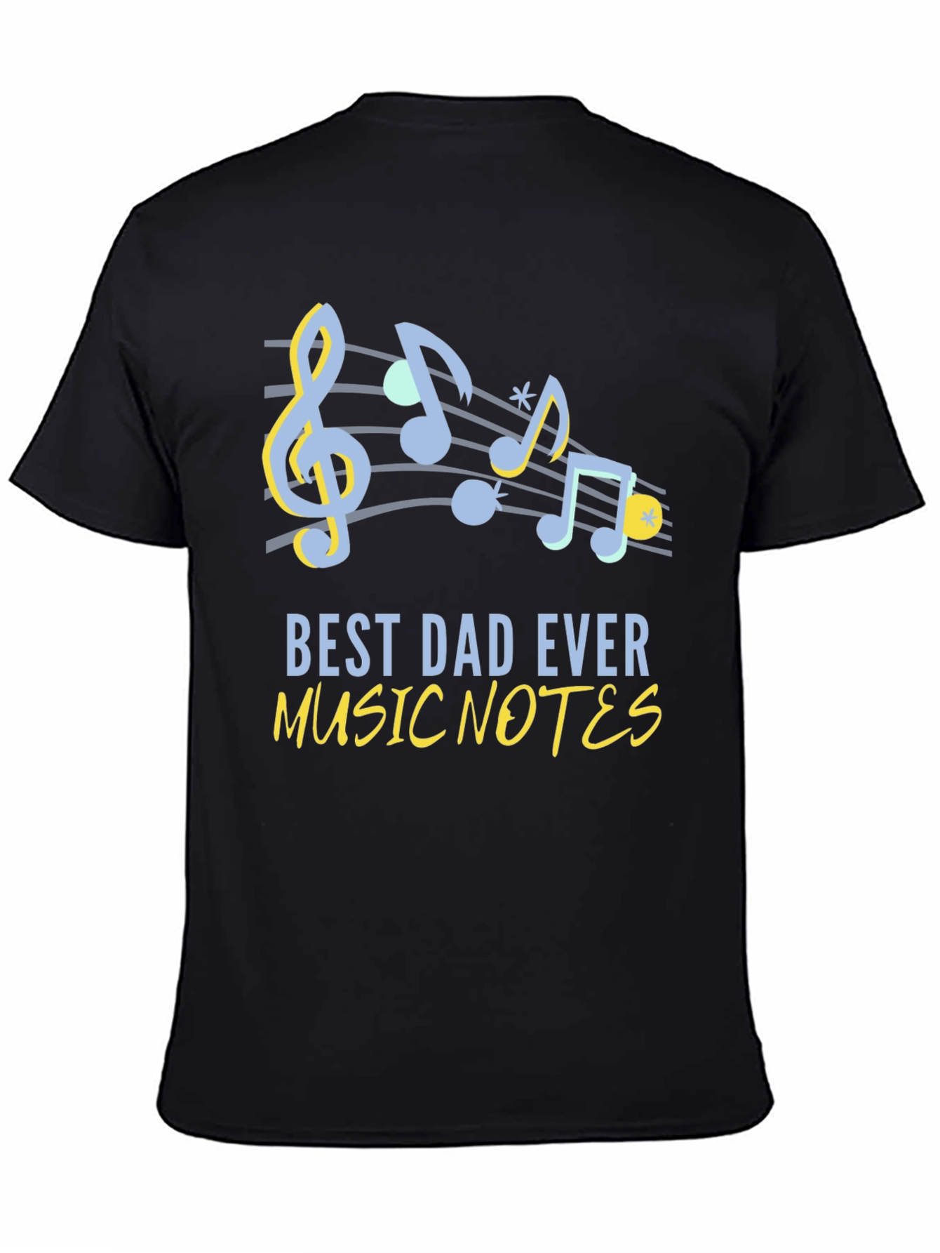Best Dad Ever Music Notes Graphic Tee - Black