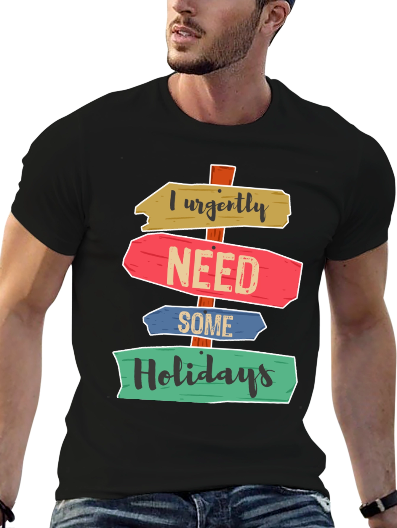 Humorous Holiday Needed Graphic Tee