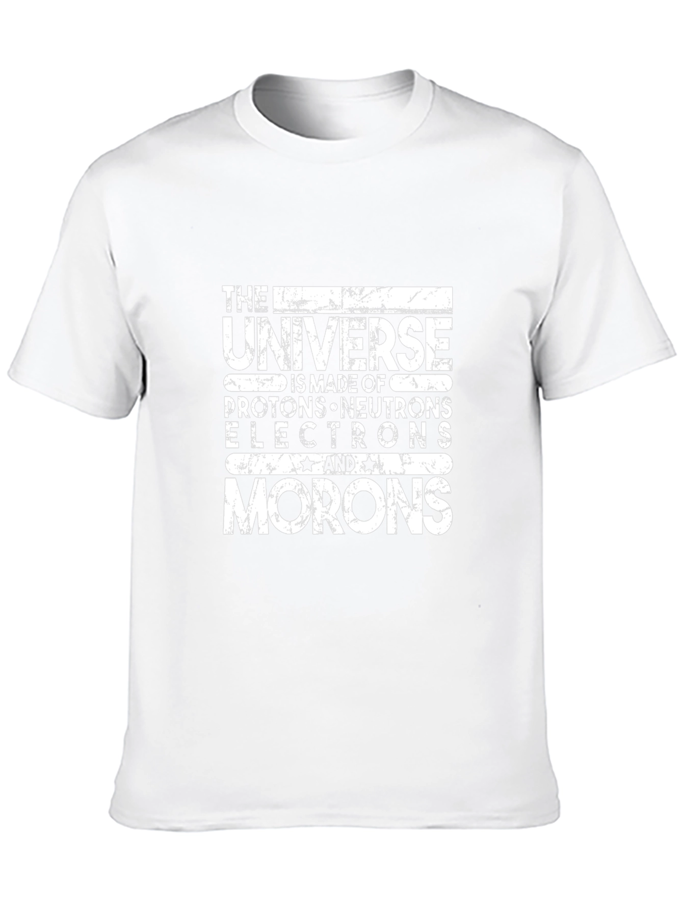 The Universe Made of Morons Black T-Shirt