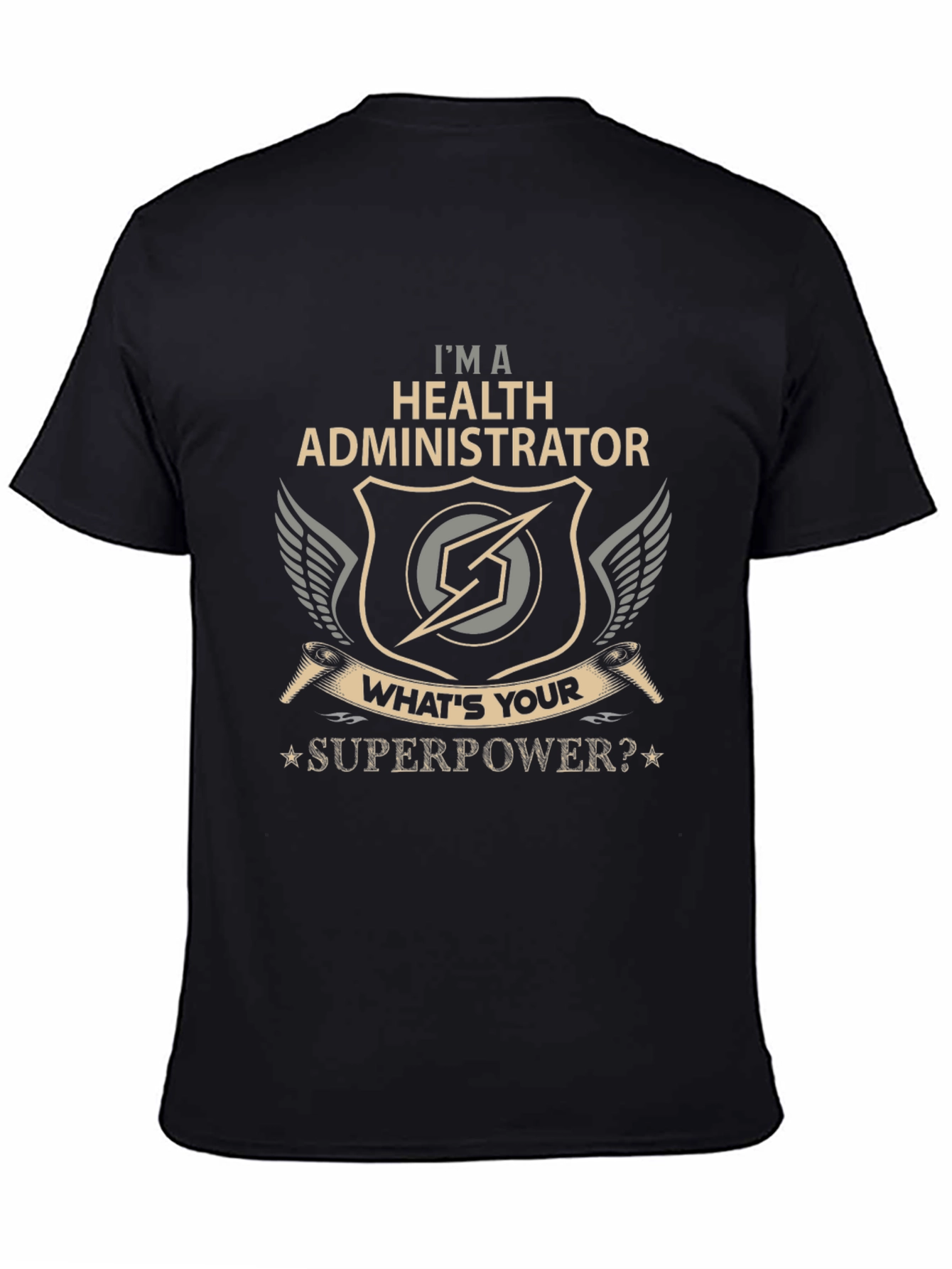 Health Administrator Superpower T-Shirt