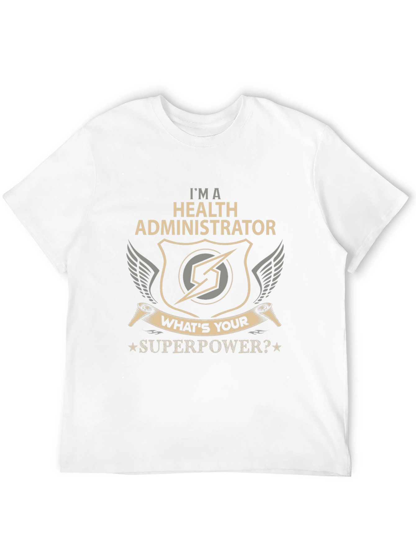 Health Administrator Superpower T-Shirt