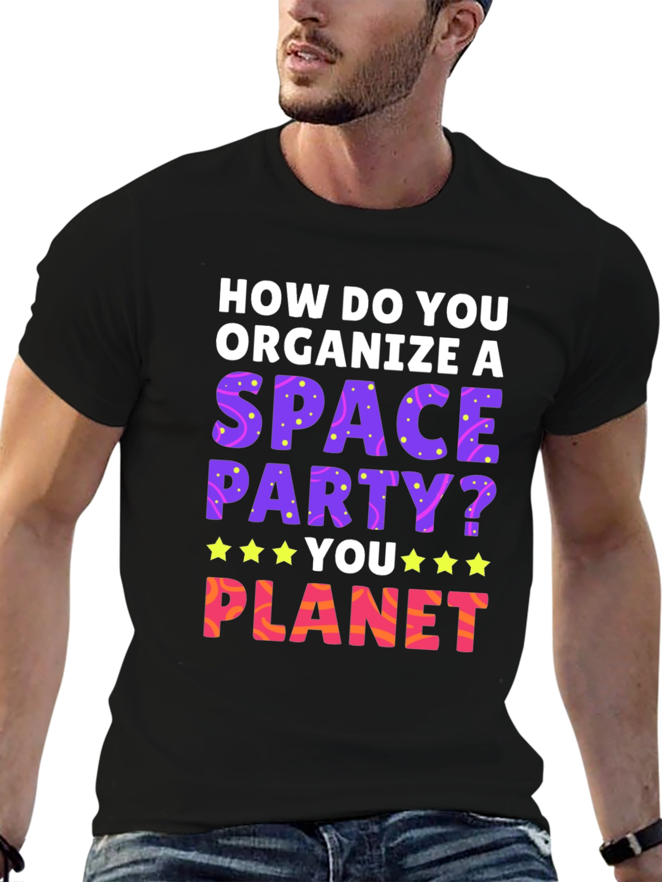 Space Party T-Shirt: How Do You Planet?
