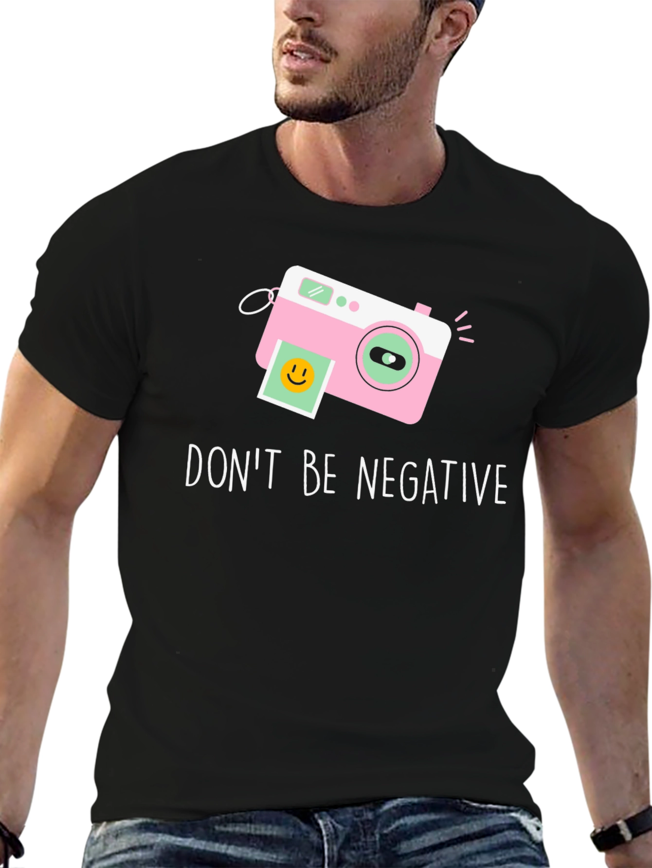 Dont Be Negative Camera Graphic Tee