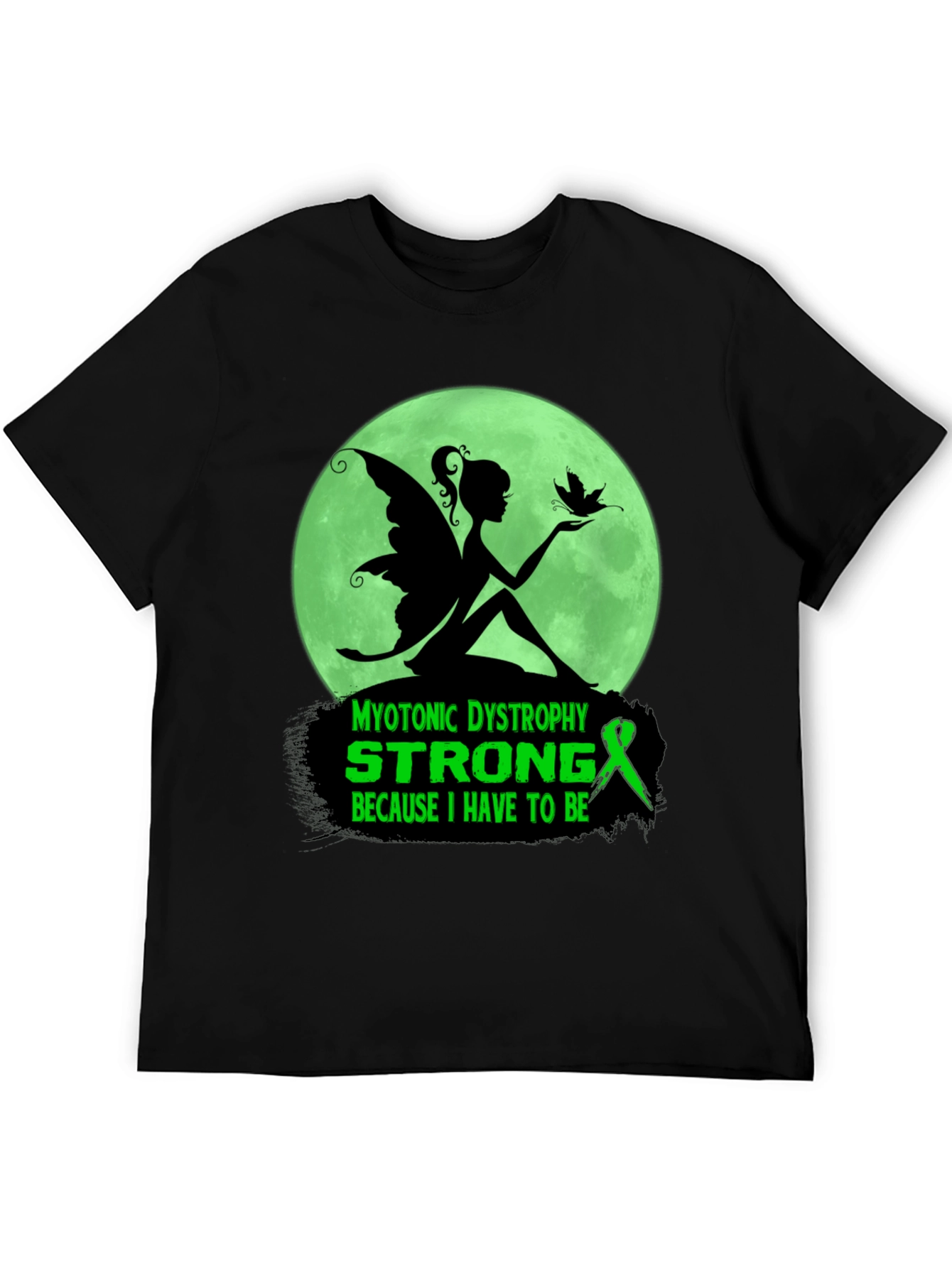 Myotonic Dystrophy Strong T-Shirt