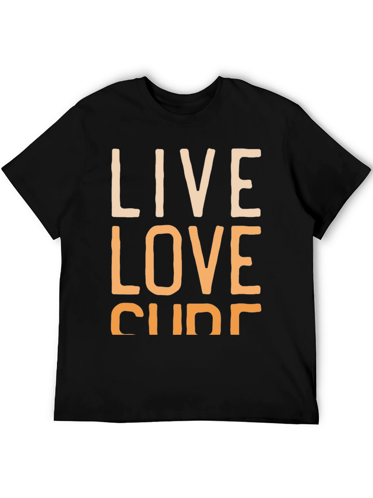 Live Love Cure T-Shirt - Casual Style