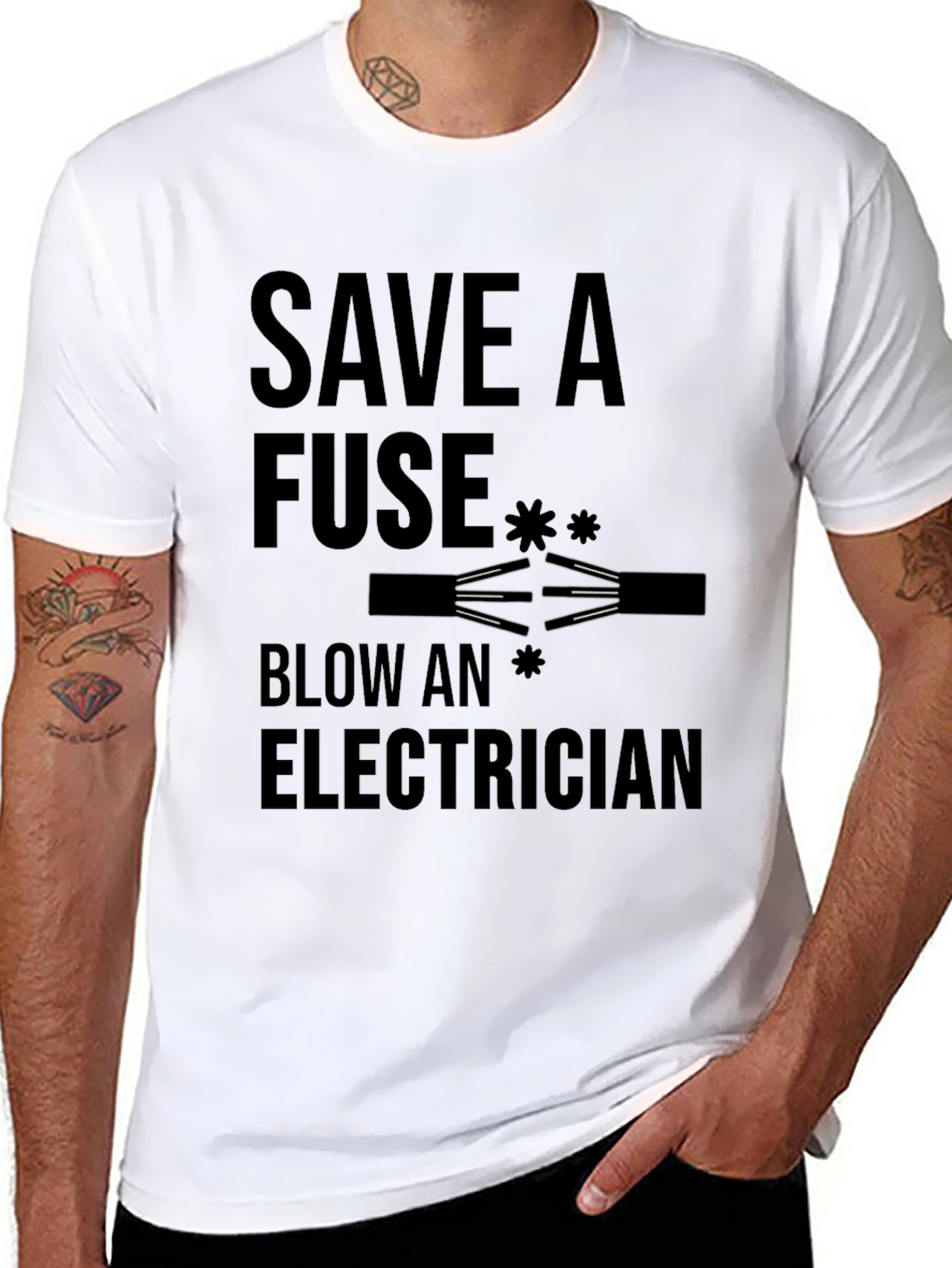 Save a Fuse Blow an Electrician Funny T-Shirt
