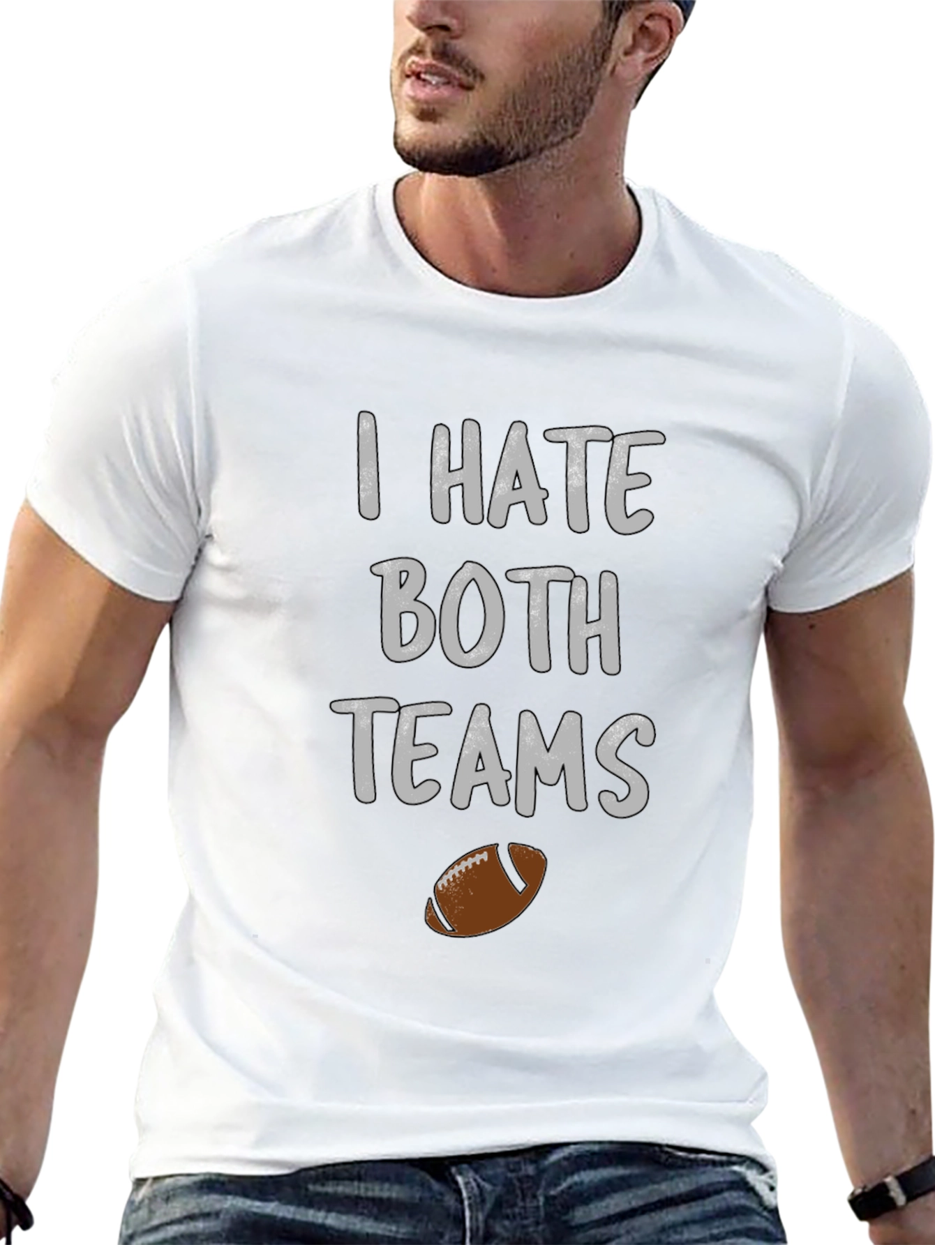 Funny Football Hater T-Shirt - I Hate Both Teams