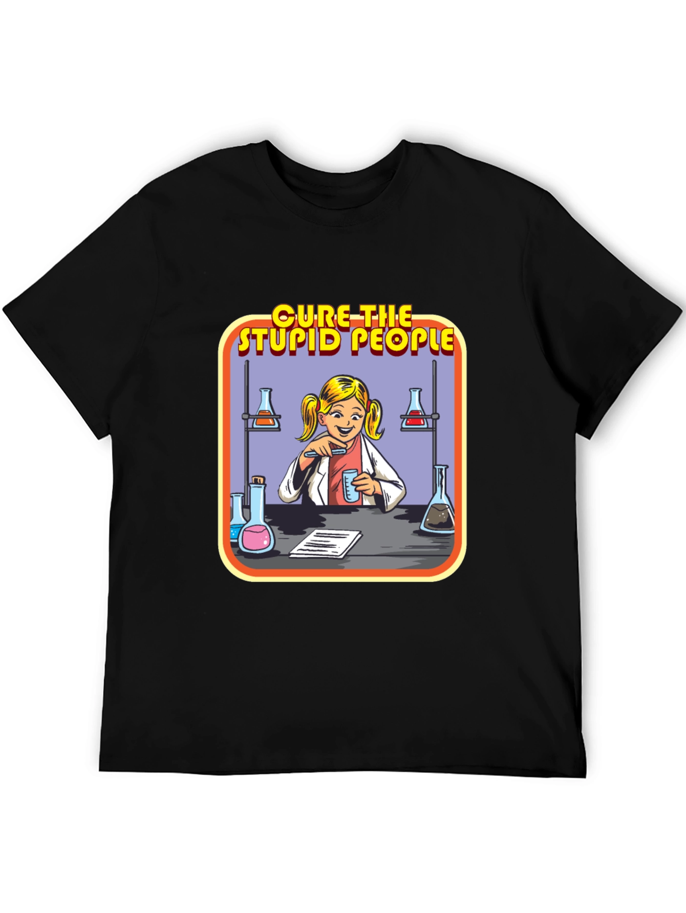 Cure The Stupid People Science T-Shirt