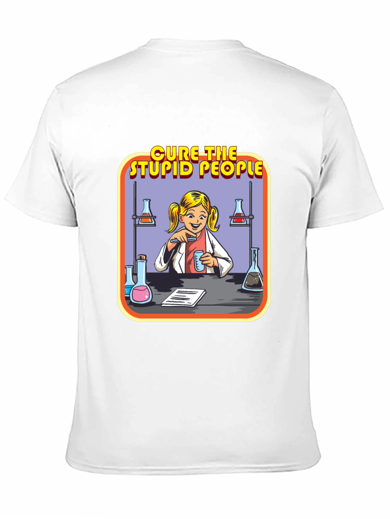 Cure The Stupid People Science T-Shirt