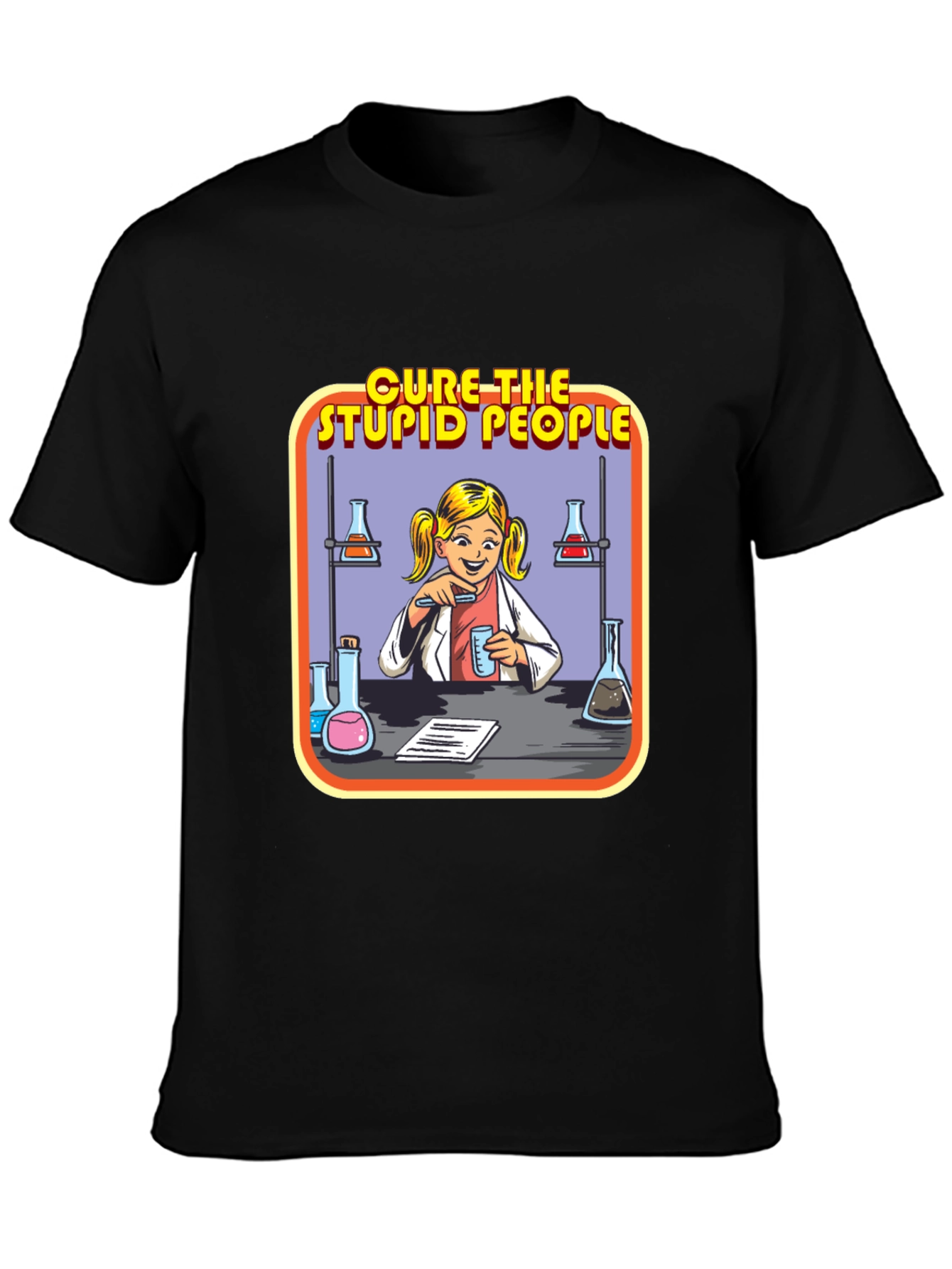 Cure The Stupid People Science T-Shirt