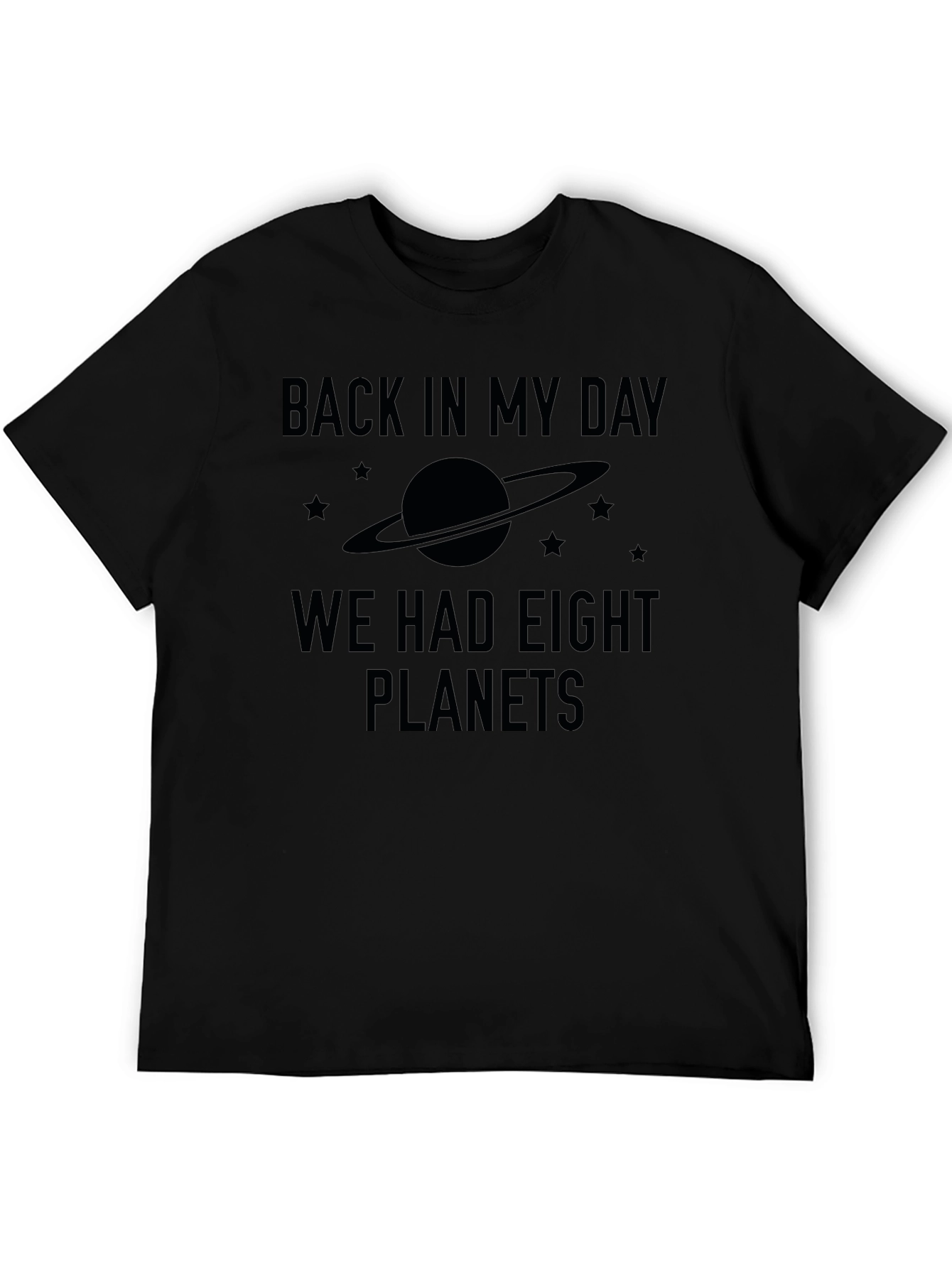 Back in My Day 8 Planets T-Shirt