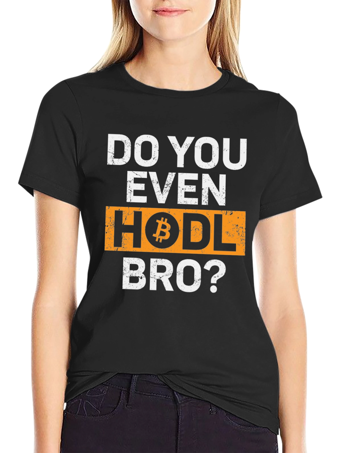 Do You Even HODL Bro? Bitcoin Crypto T-Shirt