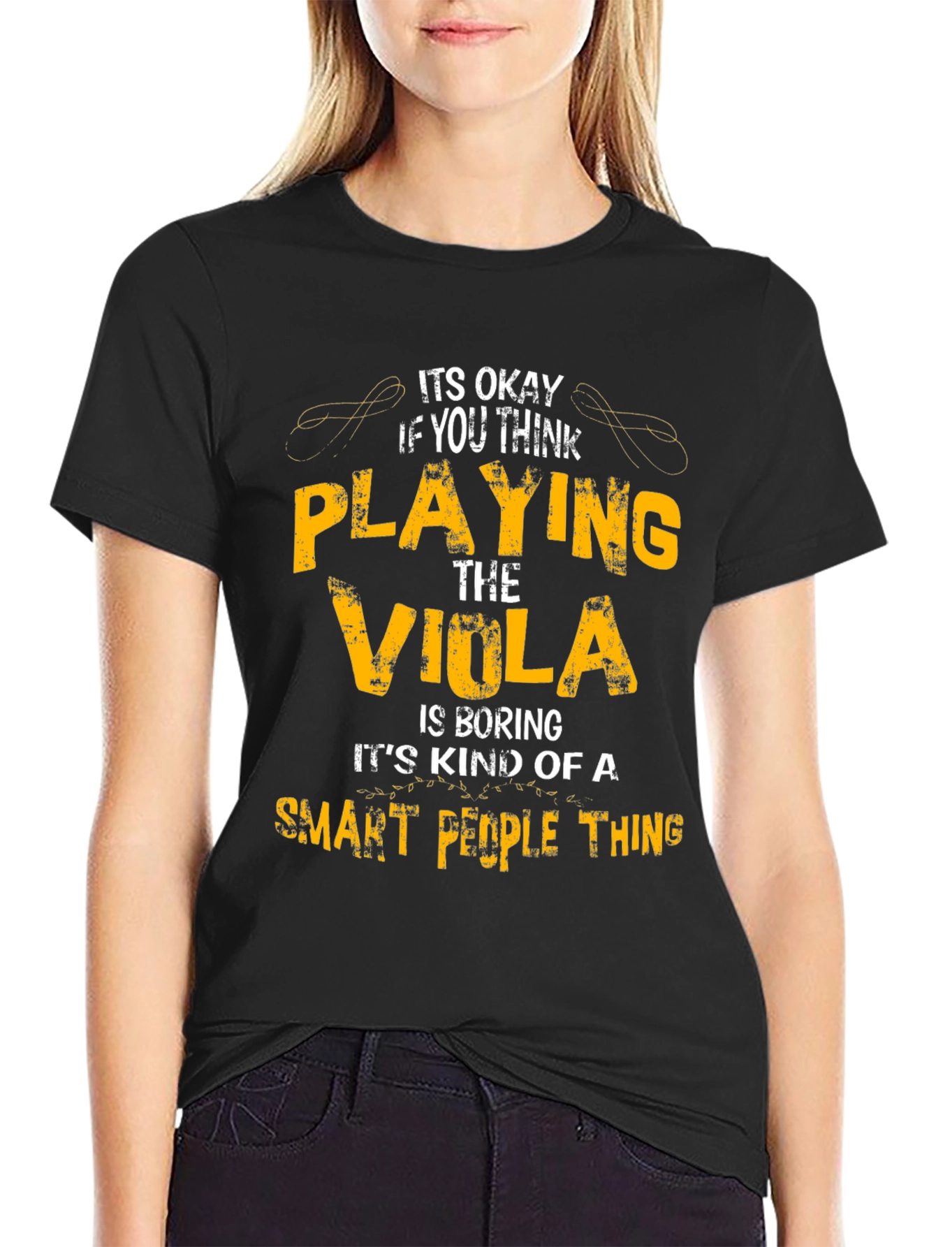 Funny Viola Player T-Shirt - Smart People Thing