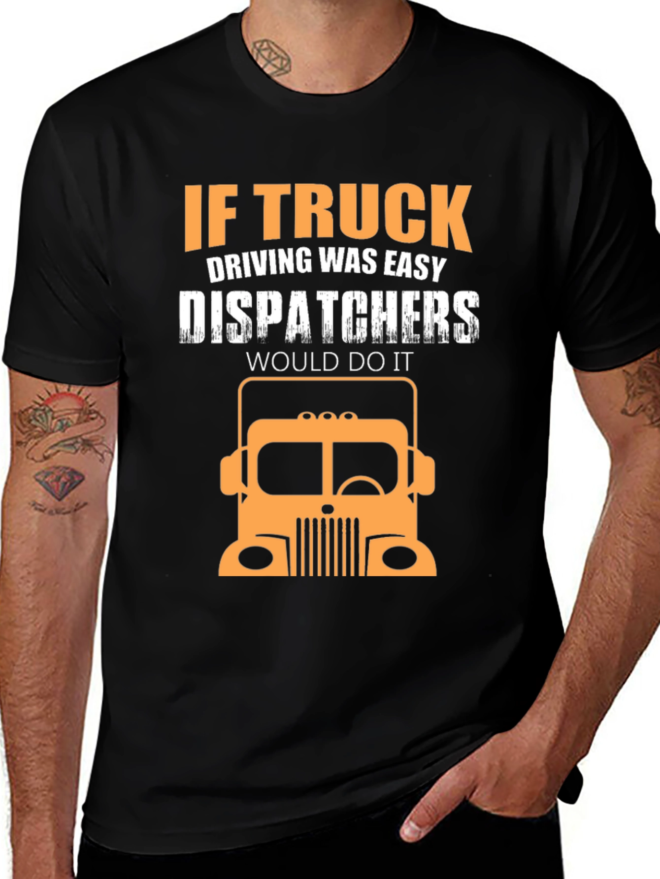 Trucker T-Shirt - Dispatcher Joke