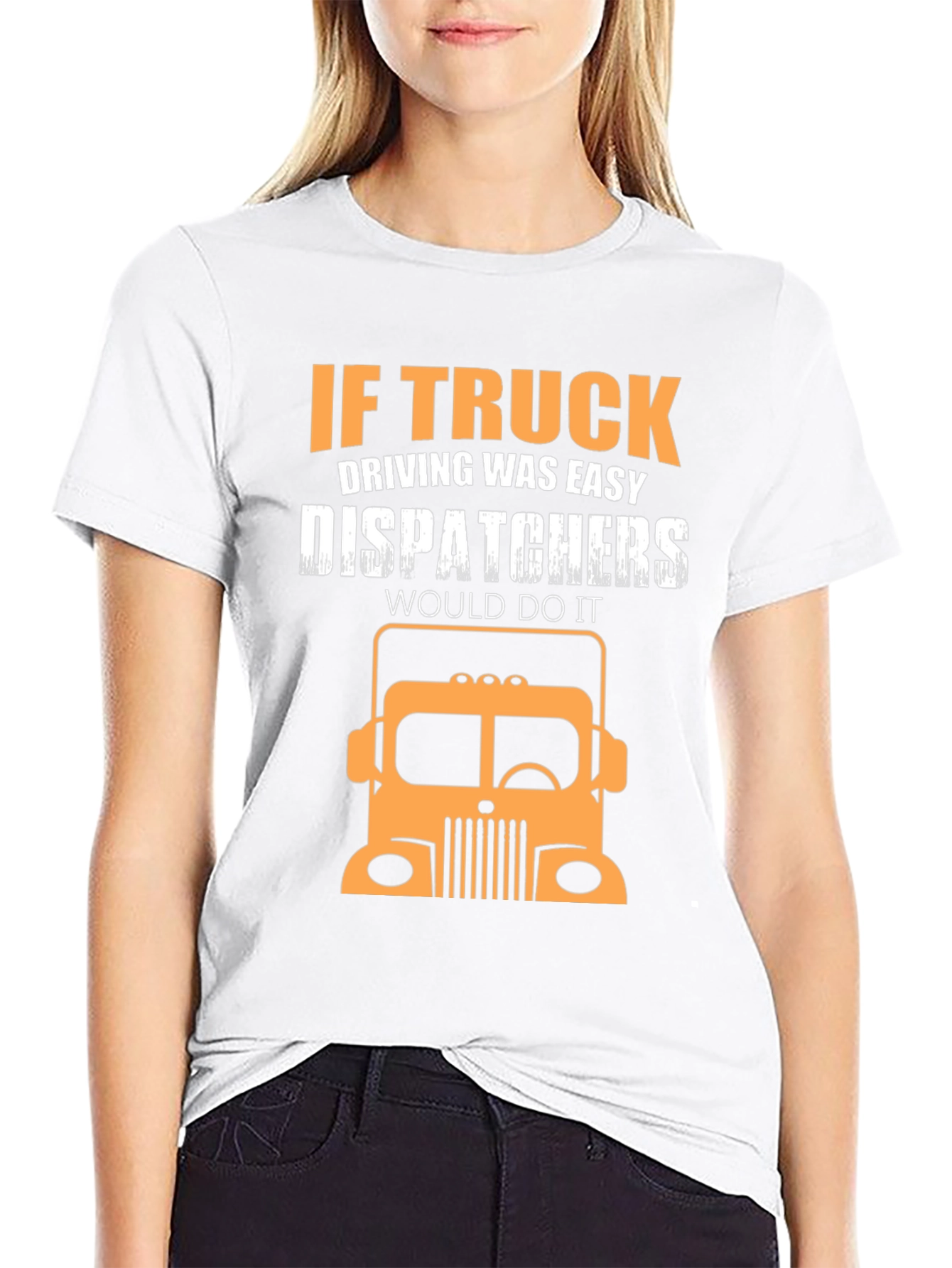 Trucker T-Shirt - Dispatcher Joke