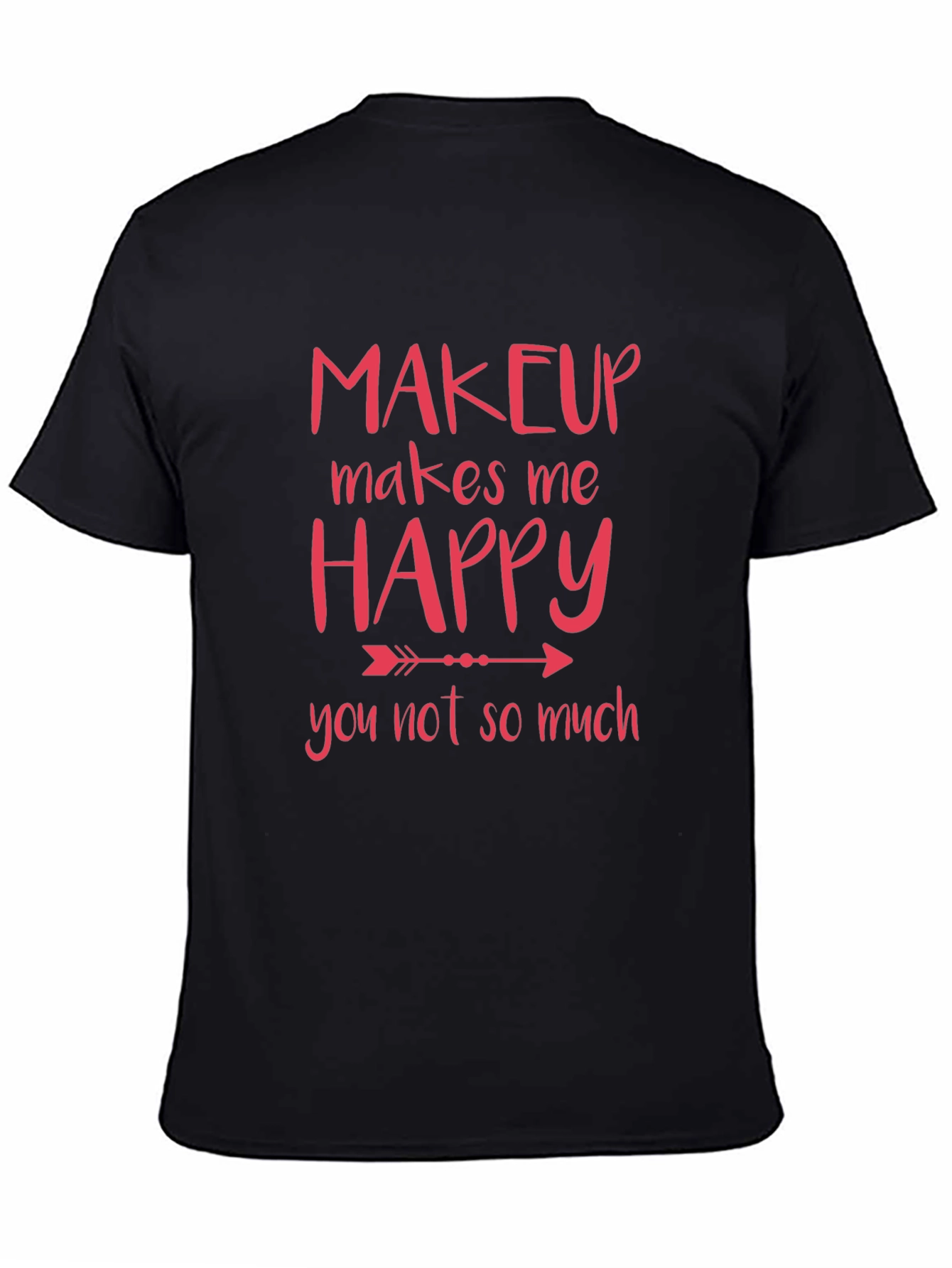 Makeup Makes Me Happy Graphic Tee