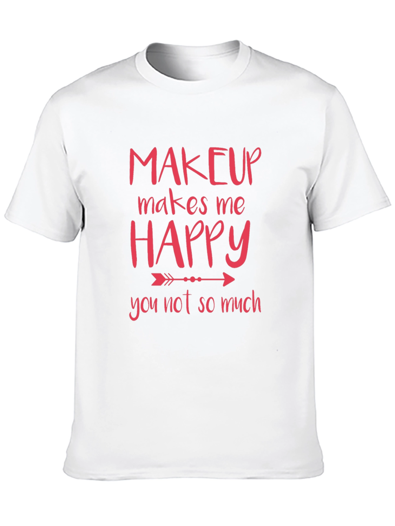 Makeup Makes Me Happy Graphic Tee