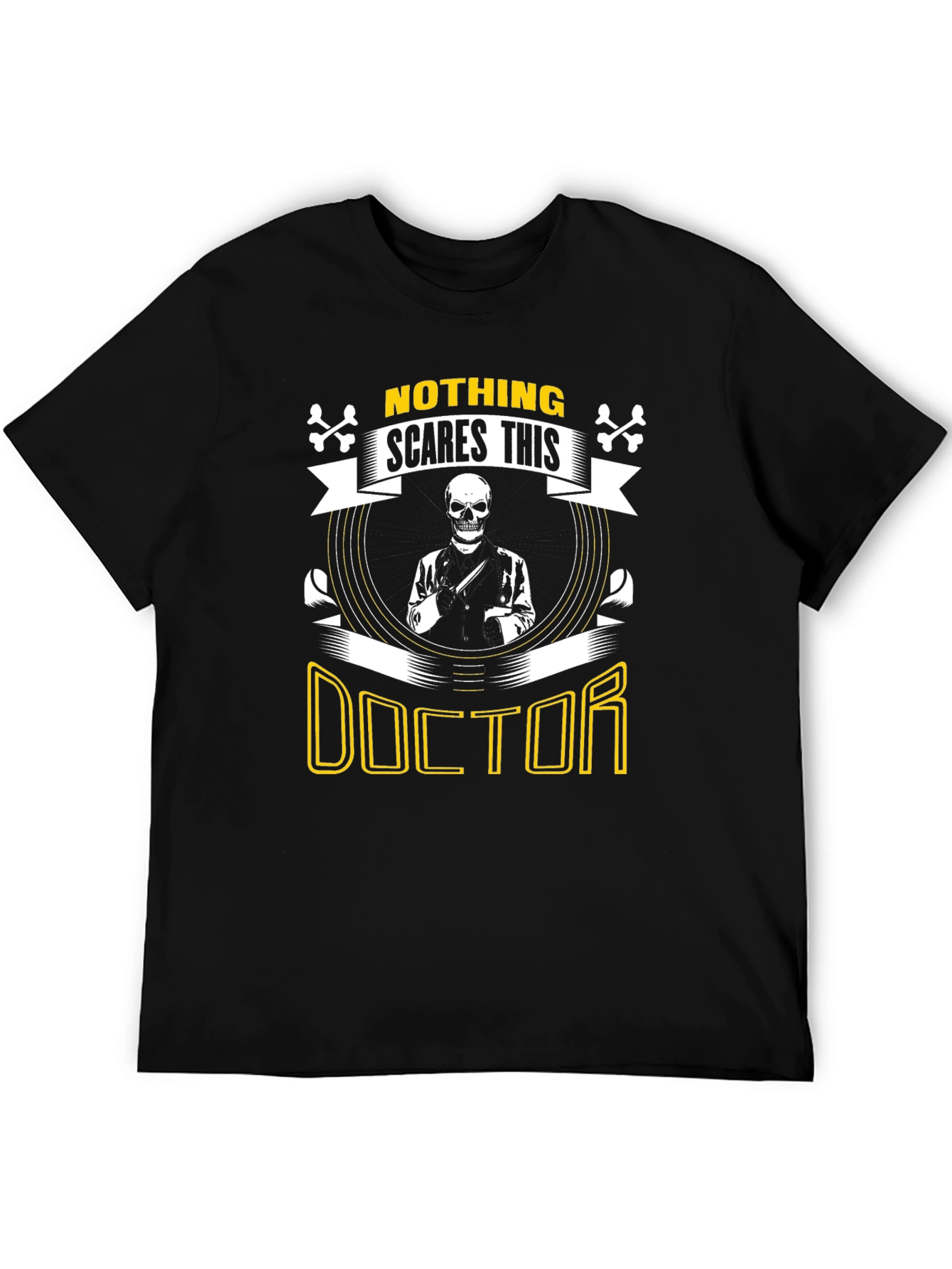Nothing Scares This Doctor T-Shirt