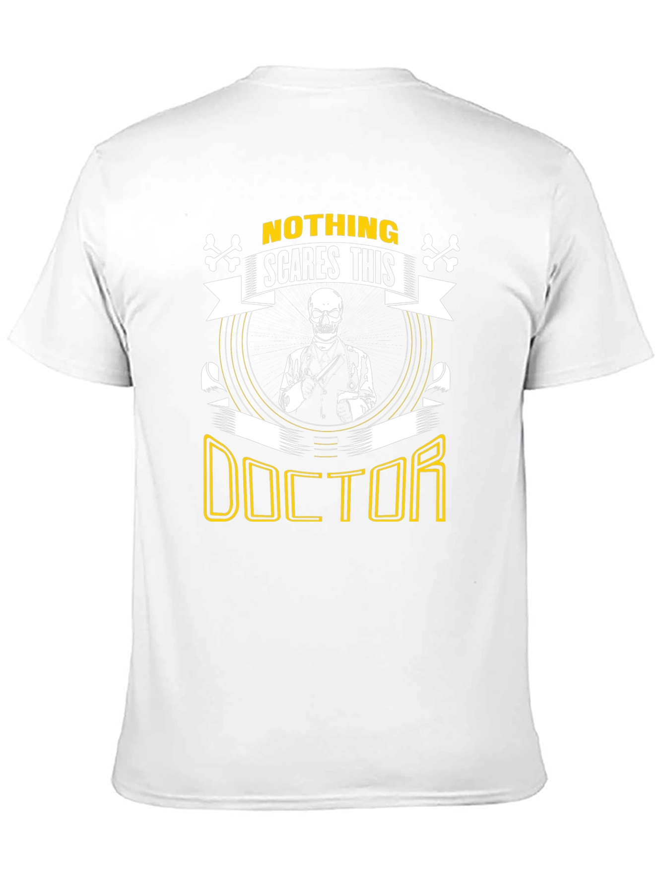 Nothing Scares This Doctor T-Shirt