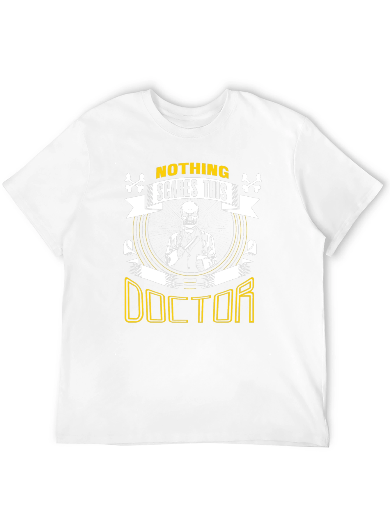 Nothing Scares This Doctor T-Shirt
