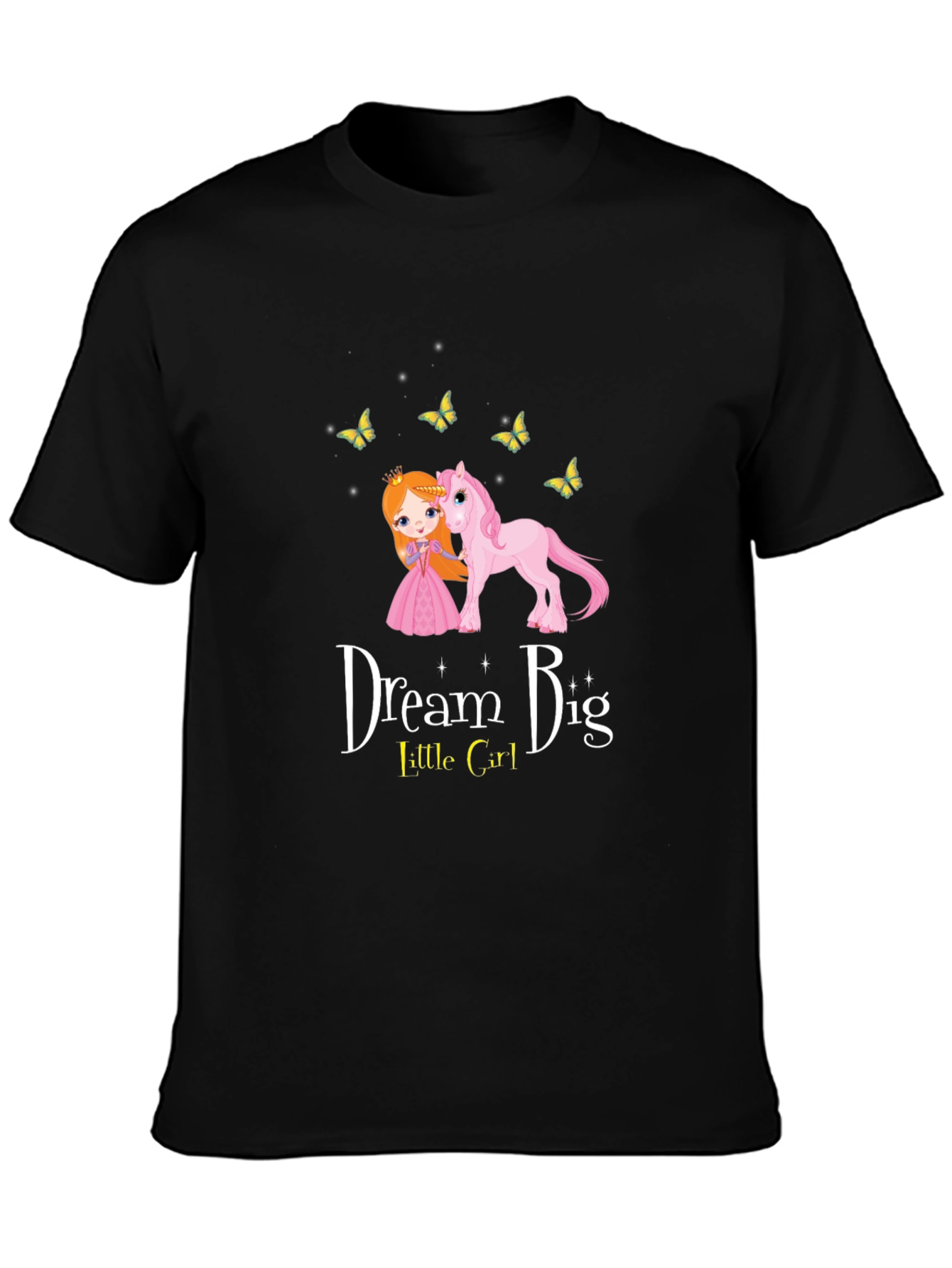 Dream Big Little Girl T-Shirt