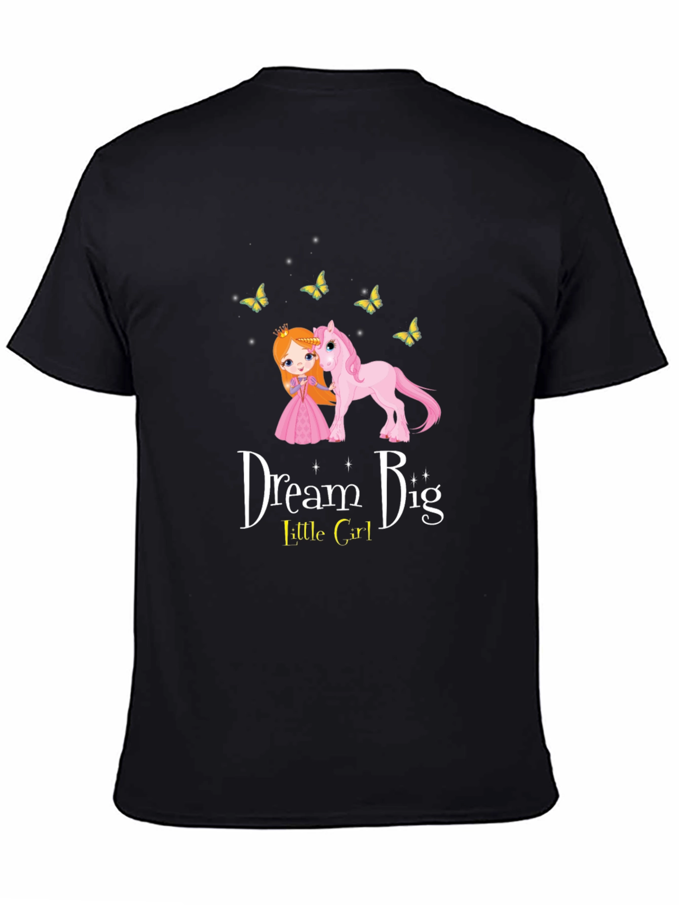 Dream Big Little Girl T-Shirt
