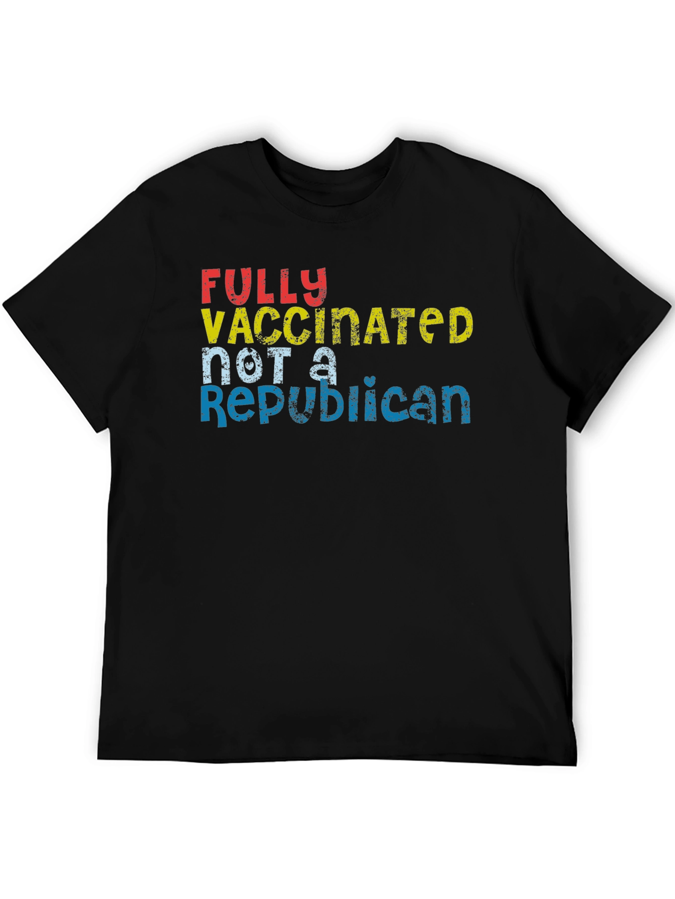 Fully Vaccinated Not A Republican Graphic Tee