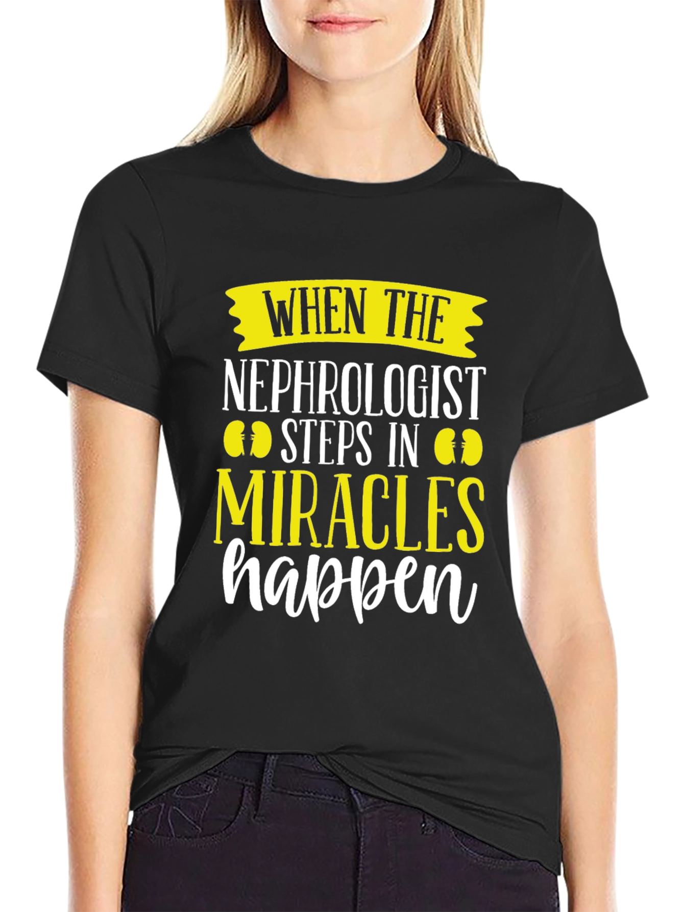 Nephrologist Miracle T-Shirt - Kidney Doctor Gift