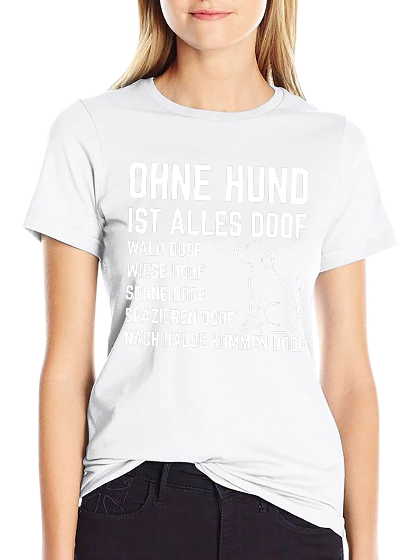 Ohne Hund Ist Alles Doof German Dog Lover T-Shirt