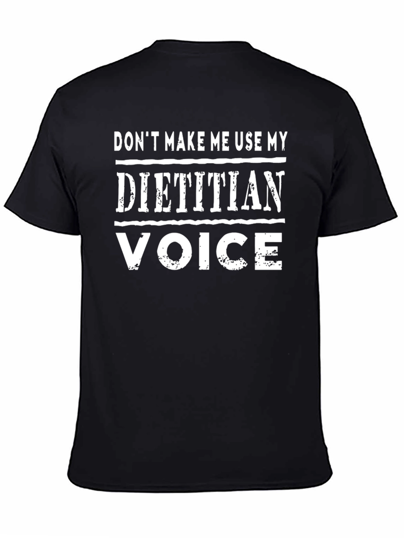 Dietitian Voice Funny Graphic T-Shirt