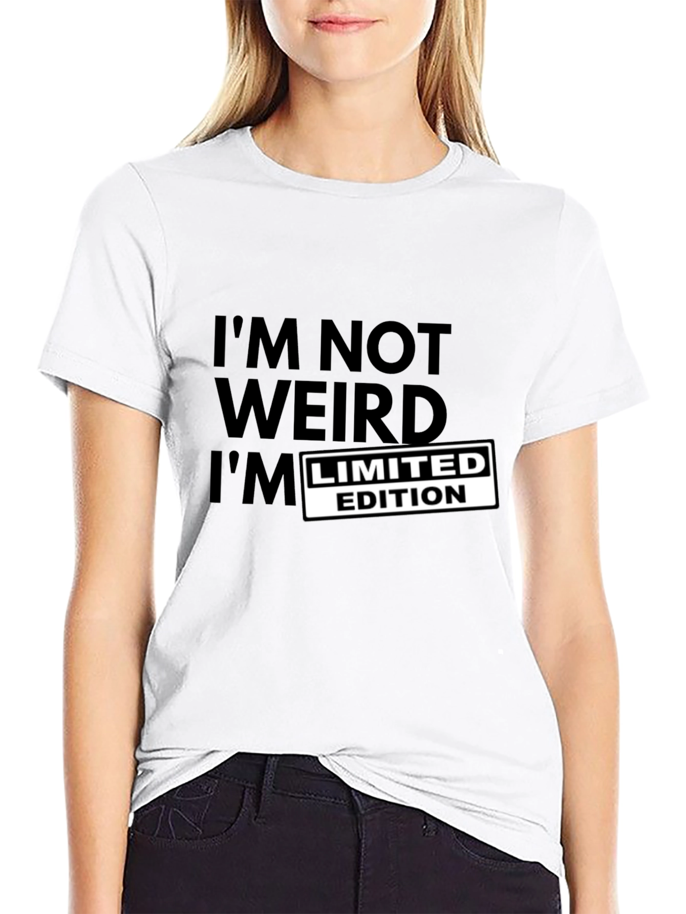 Im Not Weird Limited Edition T-Shirt
