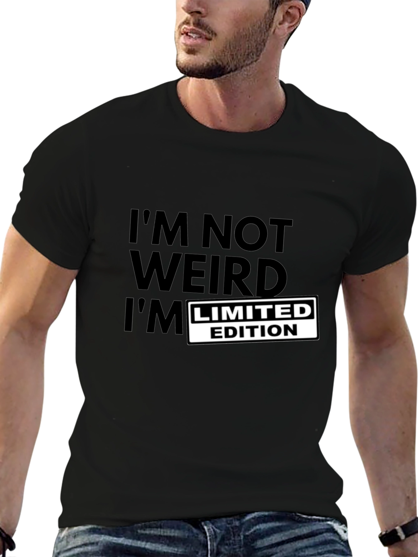 Im Not Weird Limited Edition T-Shirt