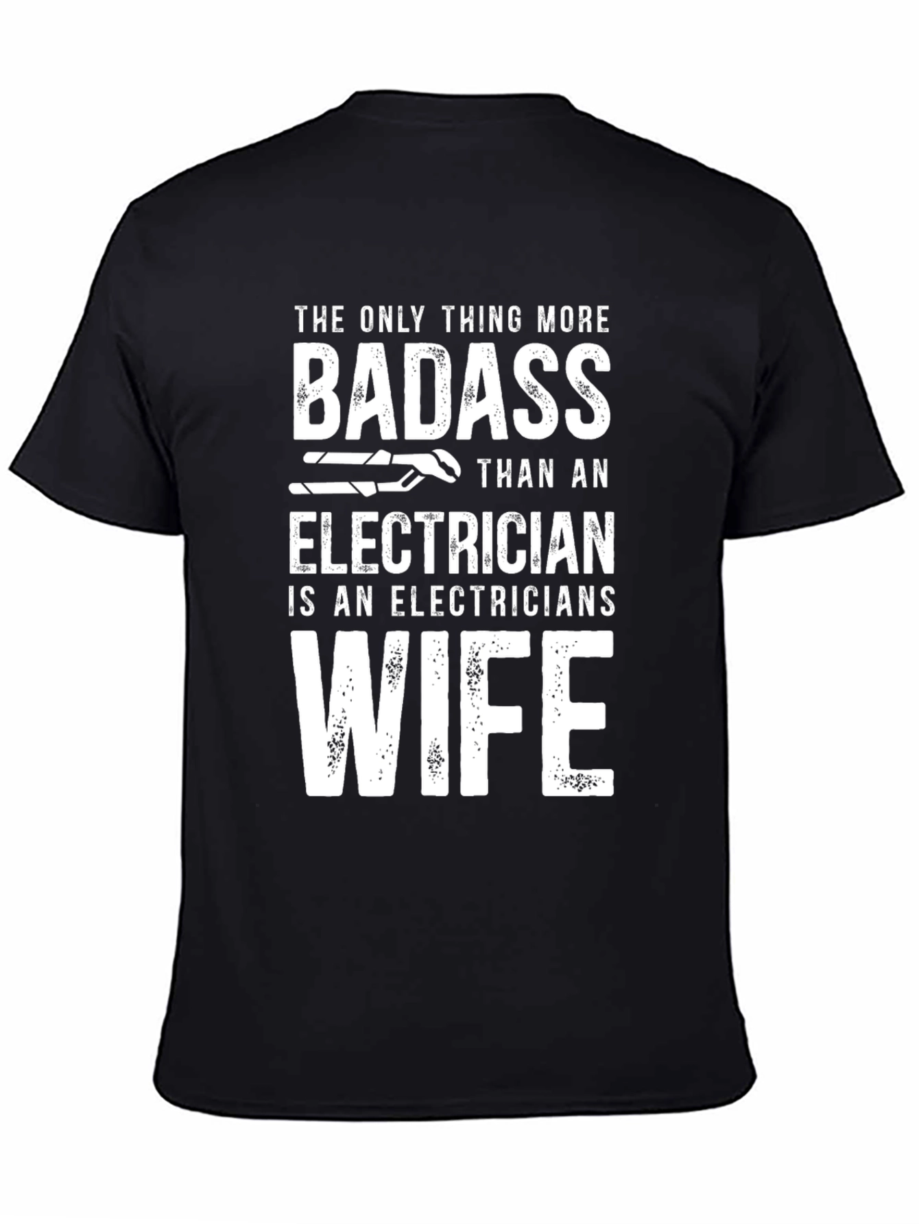 Badass Electrician Wife T-Shirt