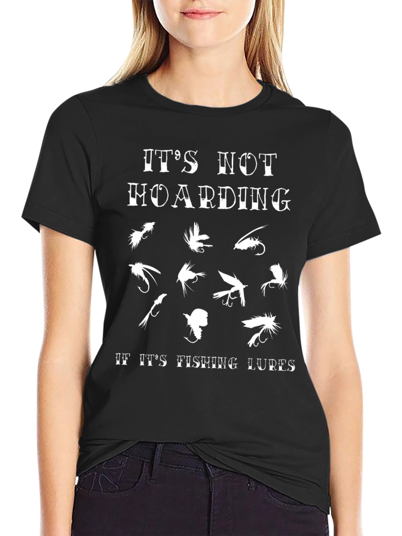Its Not Hoarding If Its Fishing Lures T-Shirt