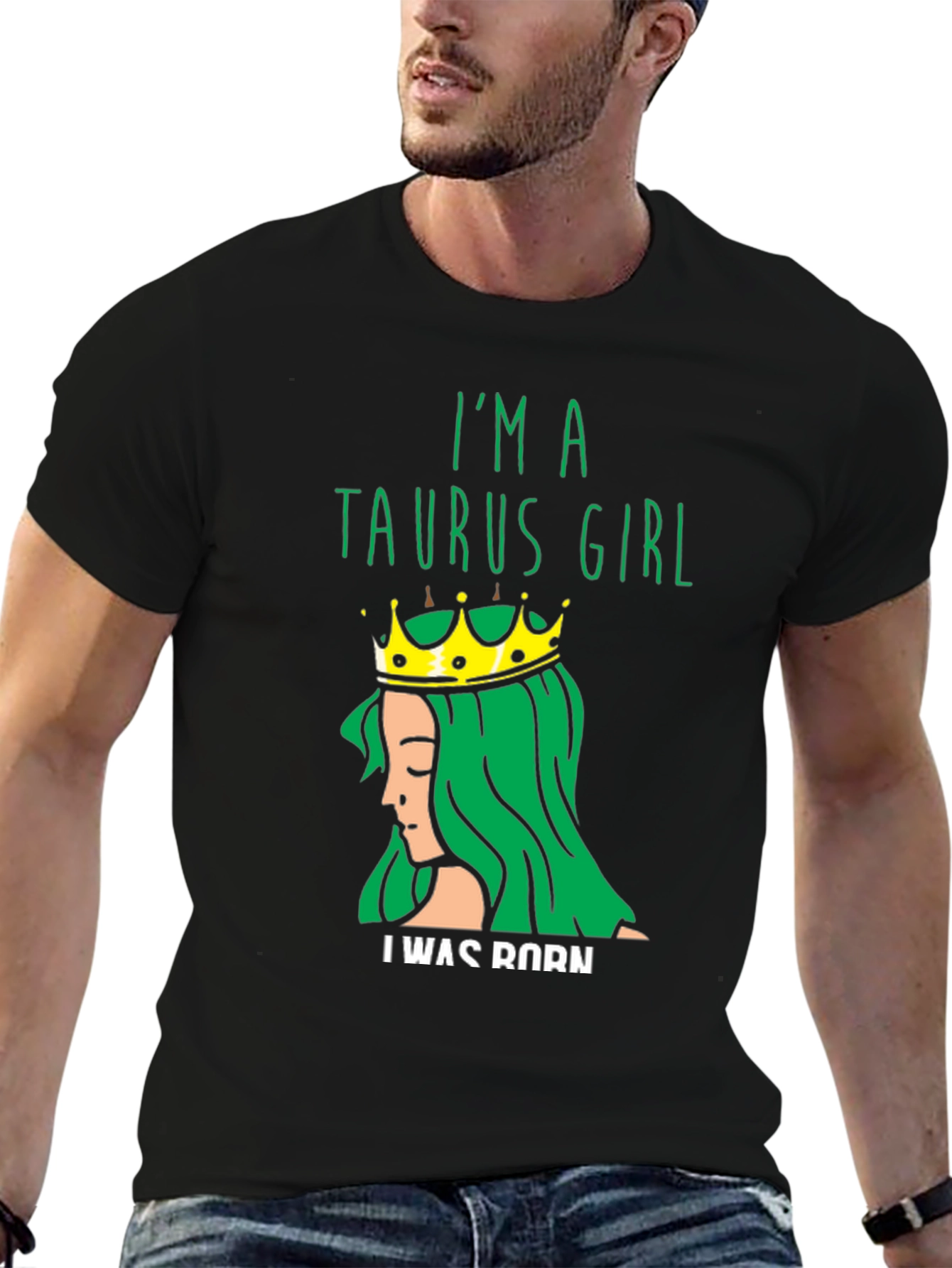 Im a Taurus Girl T-Shirt Zodiac Sign Tee