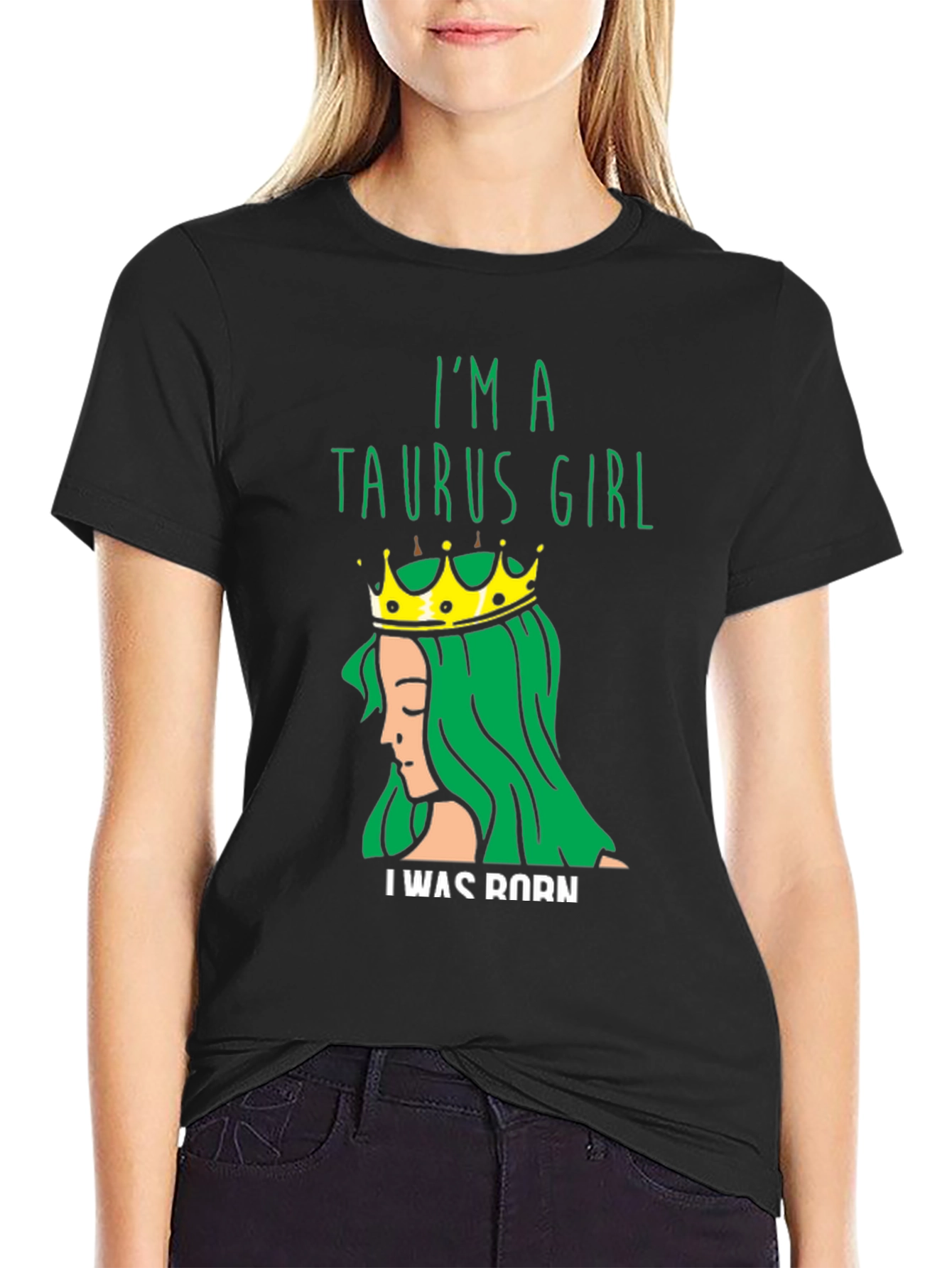 Im a Taurus Girl T-Shirt Zodiac Sign Tee