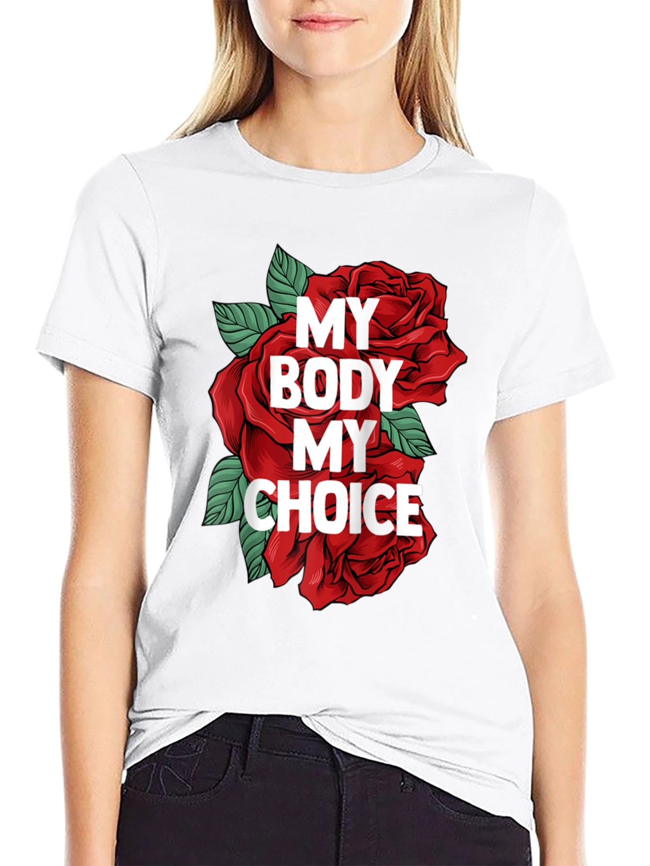 My Body My Choice Graphic T-Shirt