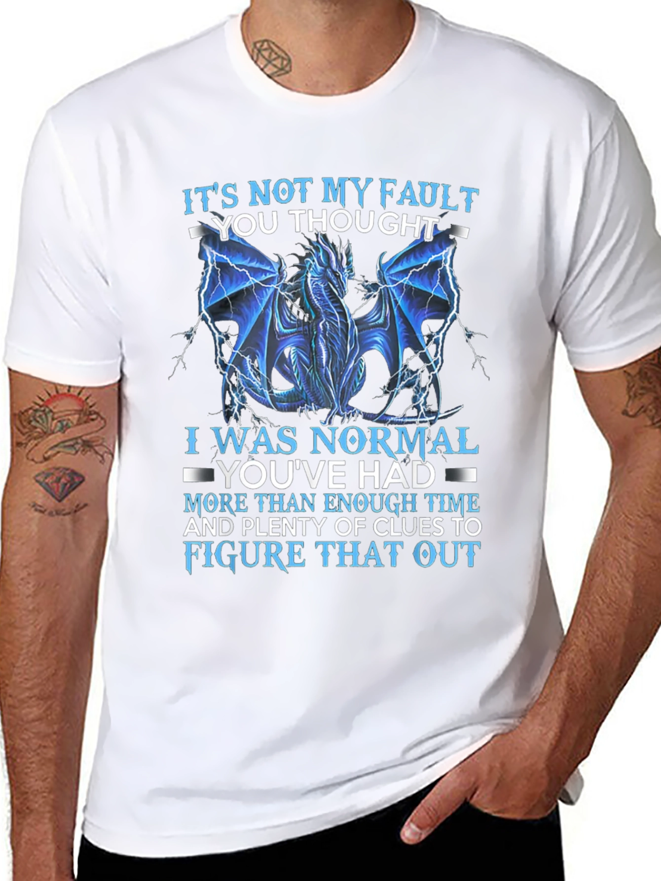 Dragon Graphic Tee - Its Not My Fault T-Shirt