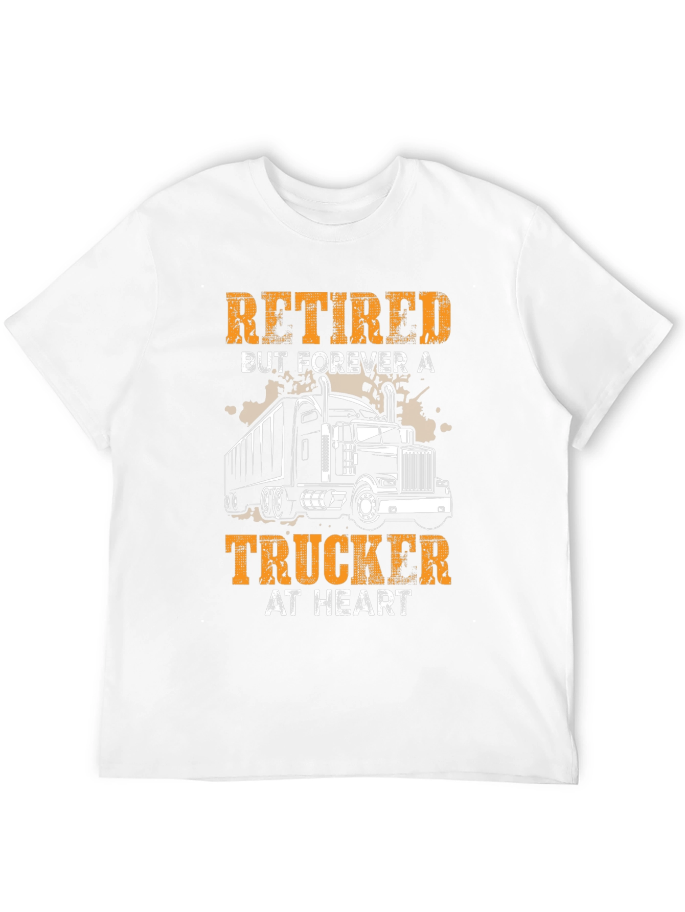 Retired Trucker T-Shirt: Forever at Heart!