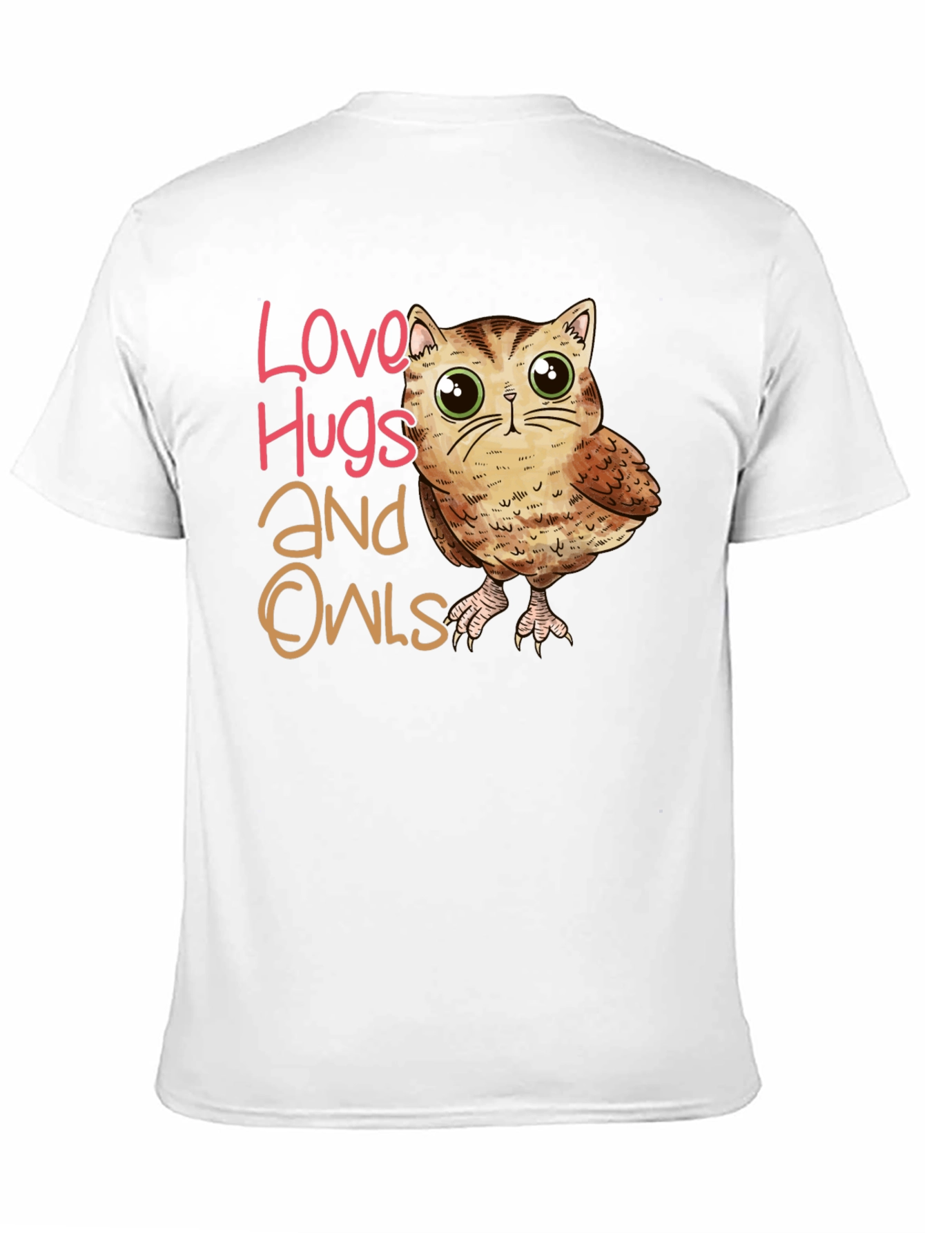 Love Hugs and Owls Graphic T-Shirt