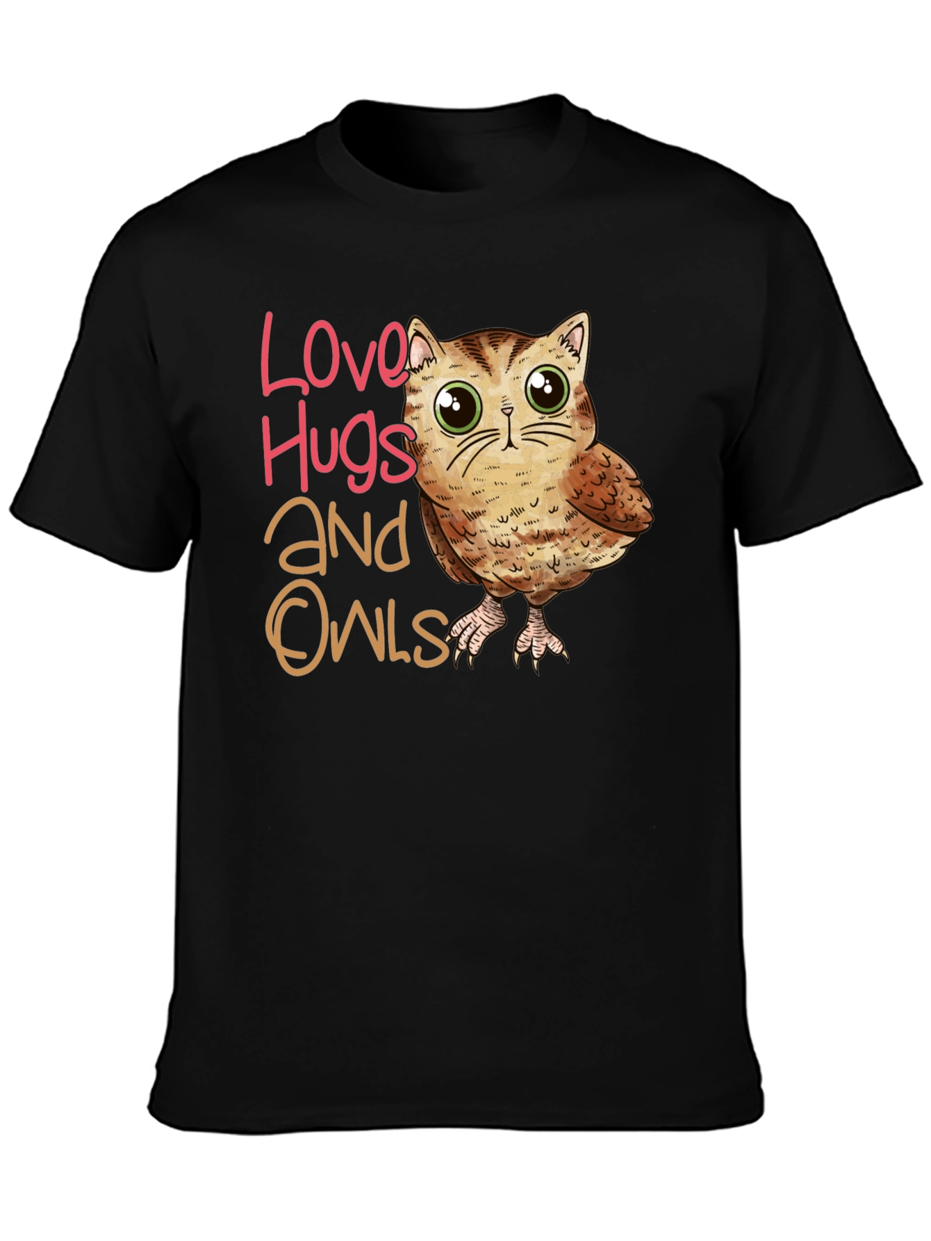Love Hugs and Owls Graphic T-Shirt