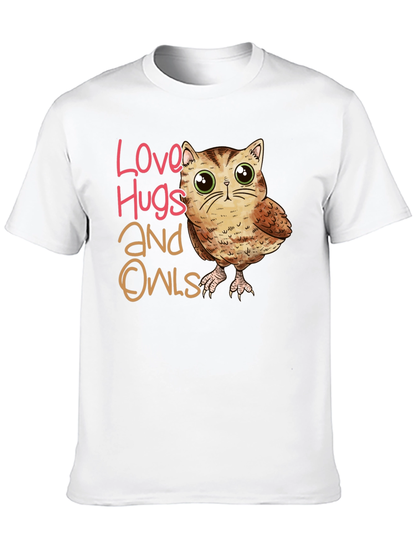 Love Hugs and Owls Graphic T-Shirt
