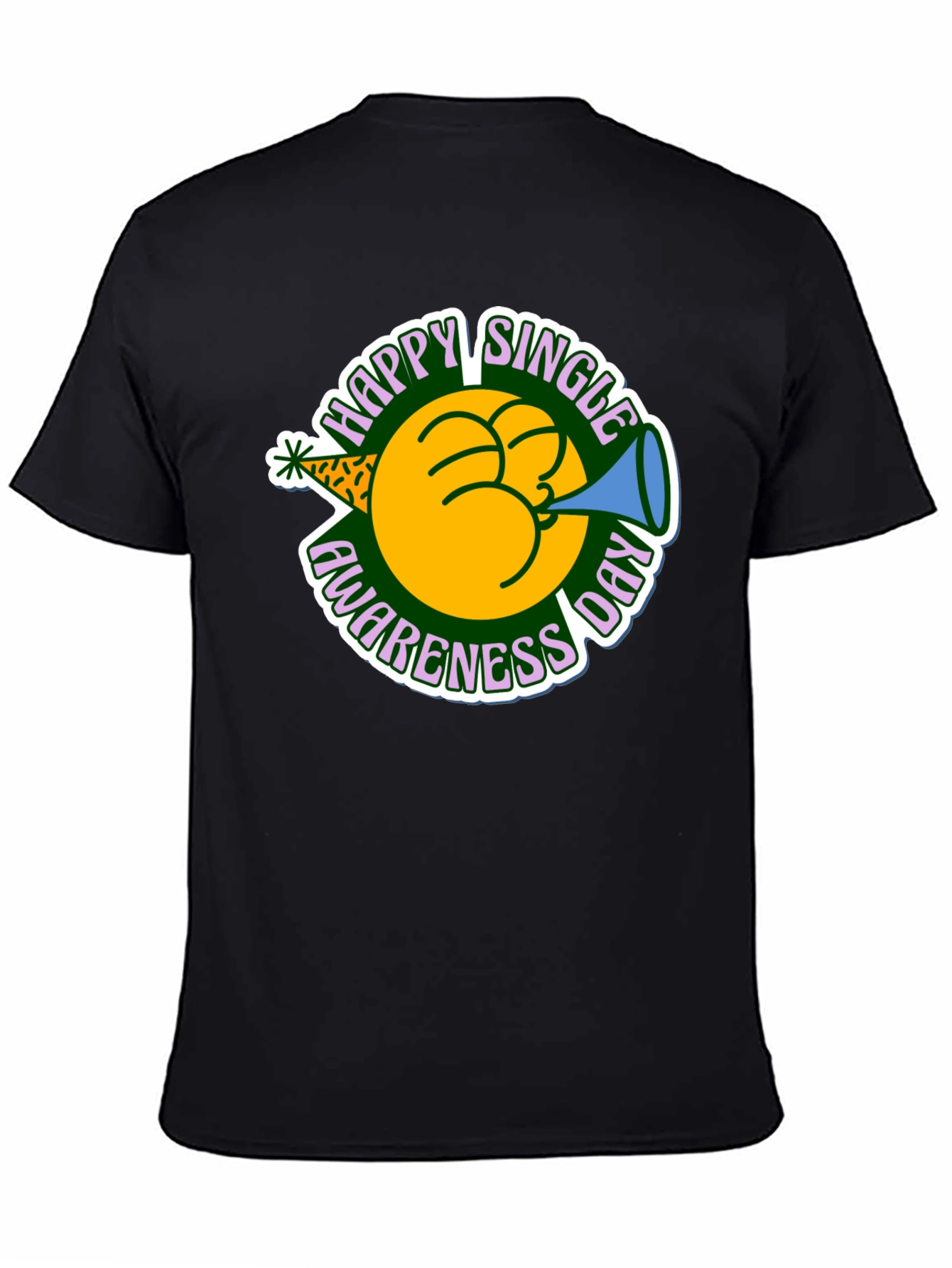 Happy Single Awareness Day T-Shirt