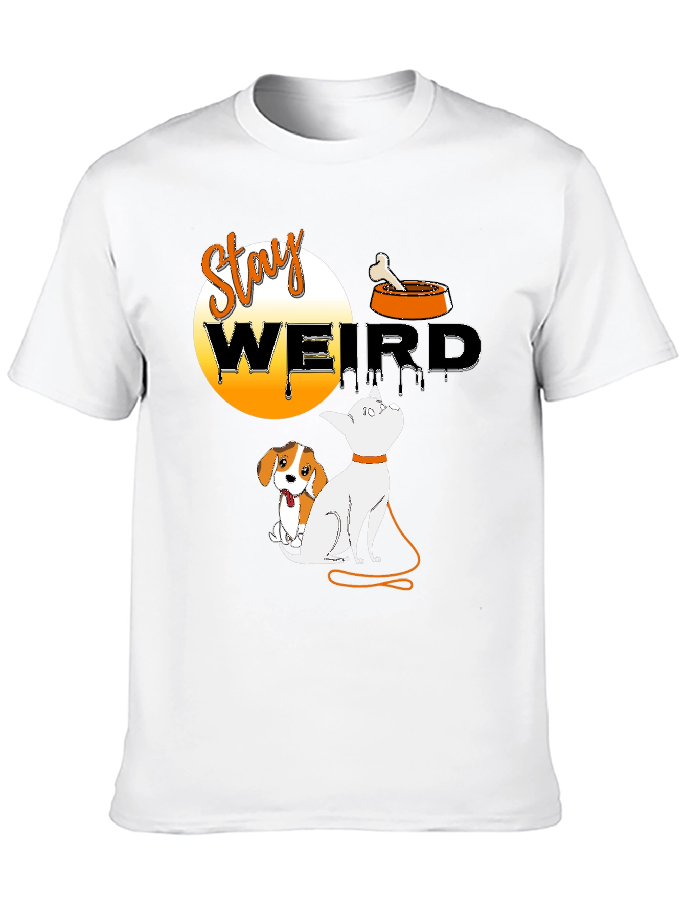 Stay Weird Dog T-Shirt Funny Pet Lover Tee