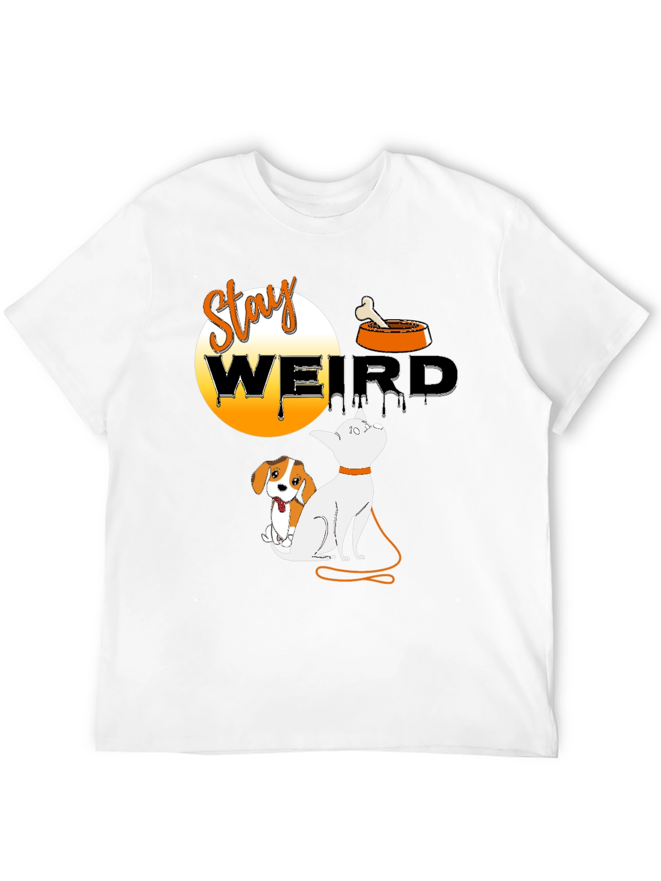 Stay Weird Dog T-Shirt Funny Pet Lover Tee