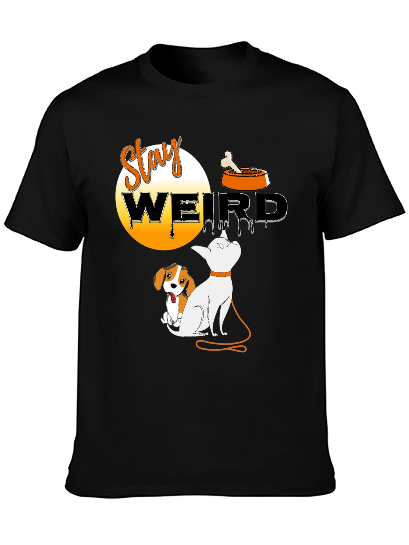 Stay Weird Dog T-Shirt Funny Pet Lover Tee